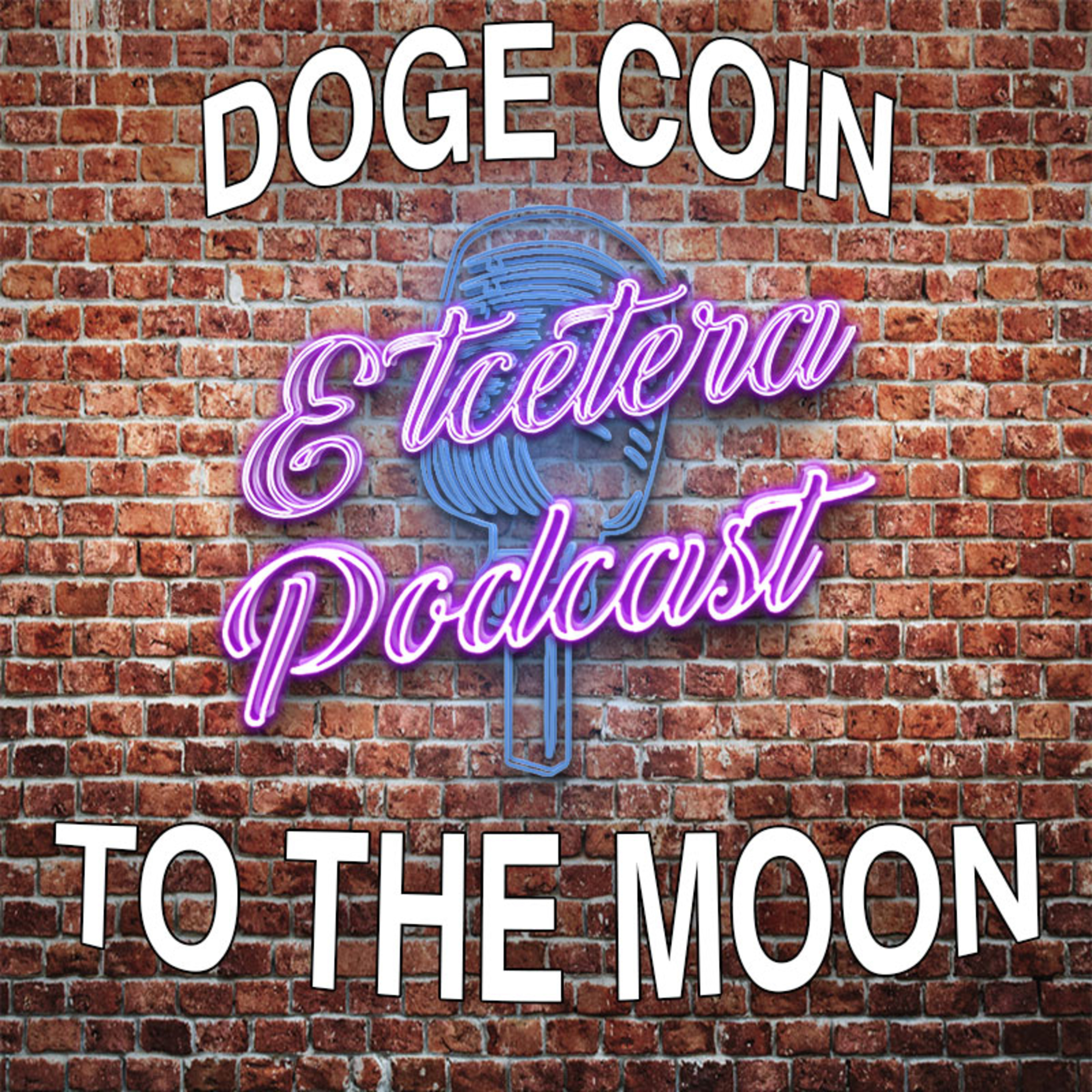 ETC Podcast #229 - DOGE COIN TO THE MOON episode artwork