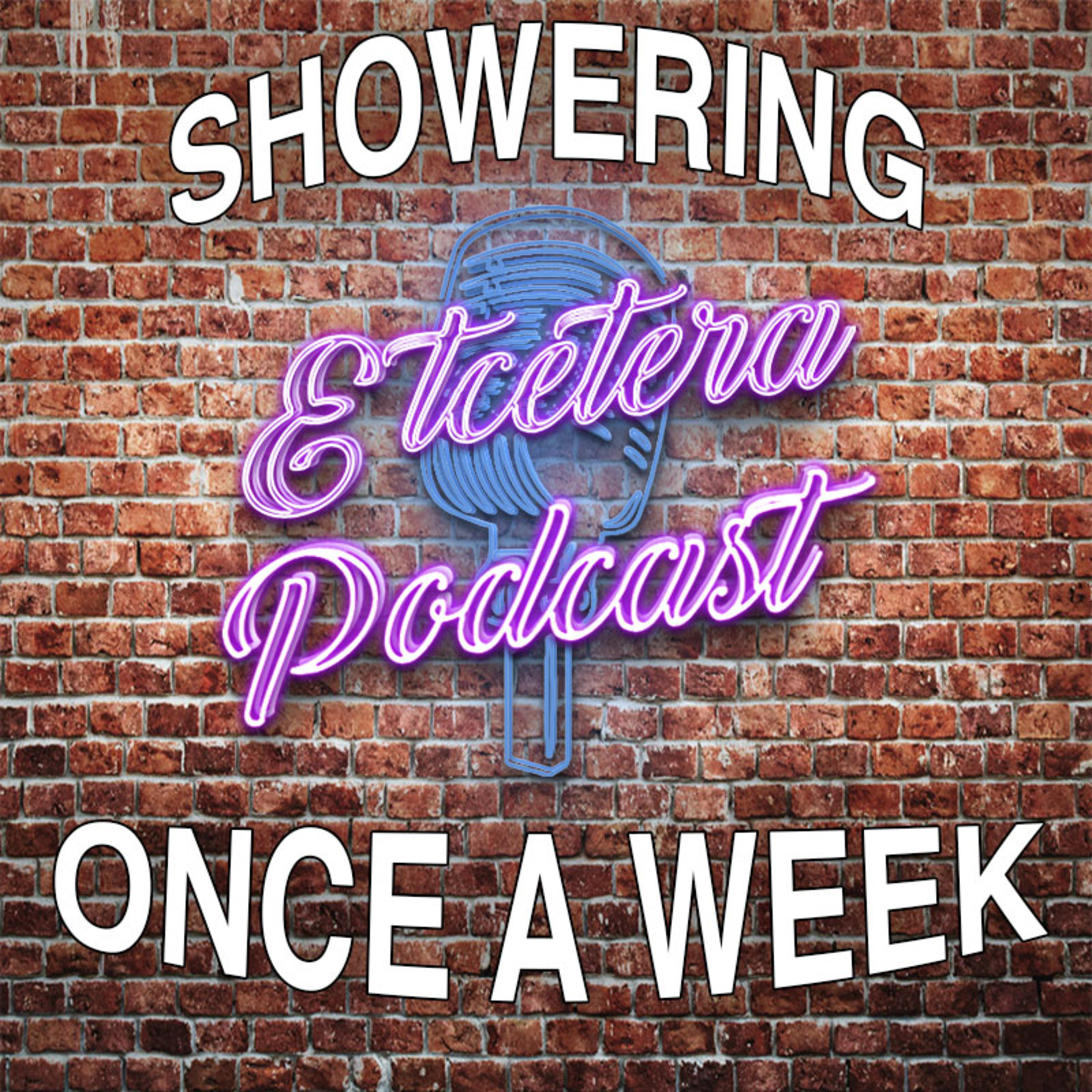 ETC Podcast #258 - BATHING IS UNNECESSARY episode artwork
