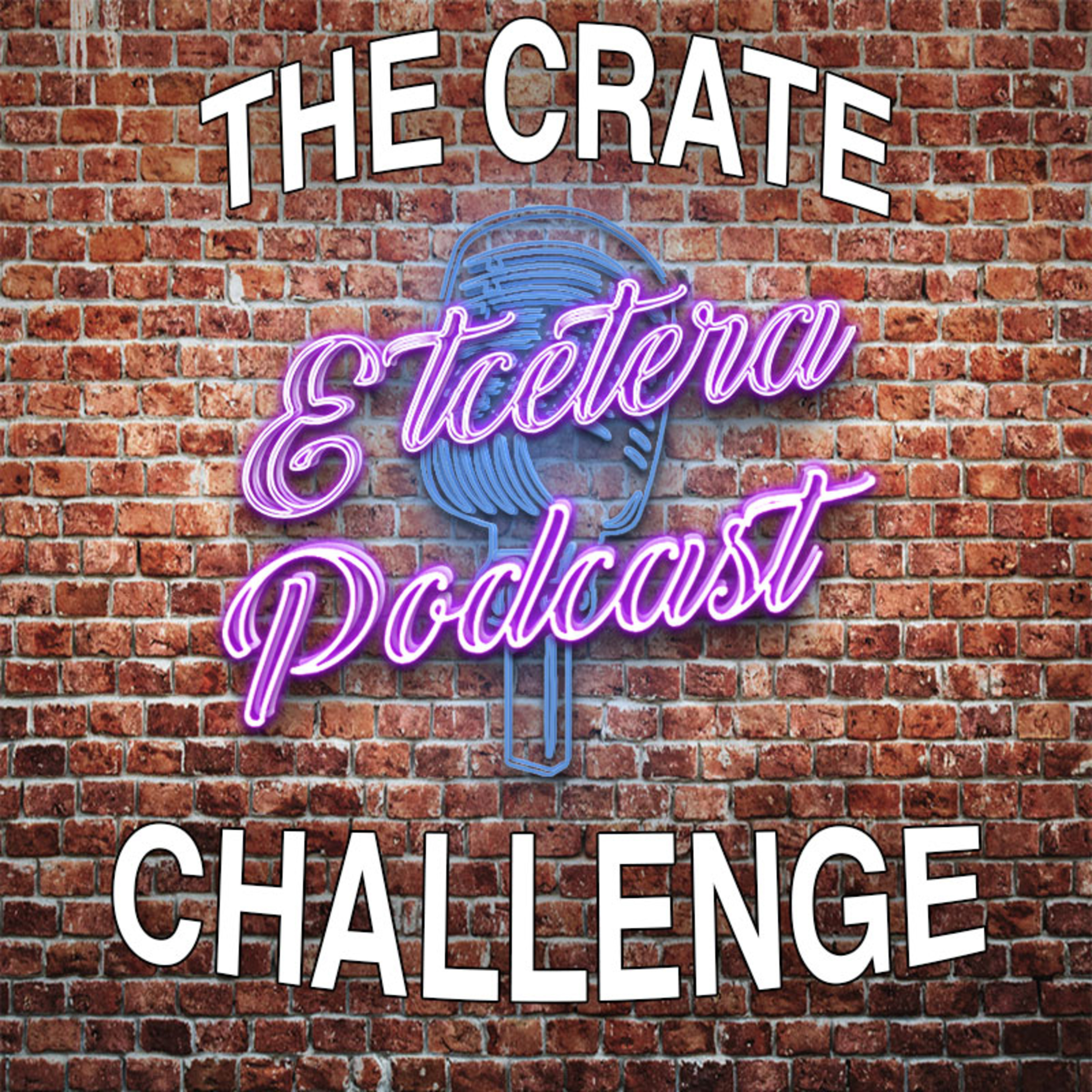 ETC Podcast #259 - THE CRATE CHALLENGE episode artwork