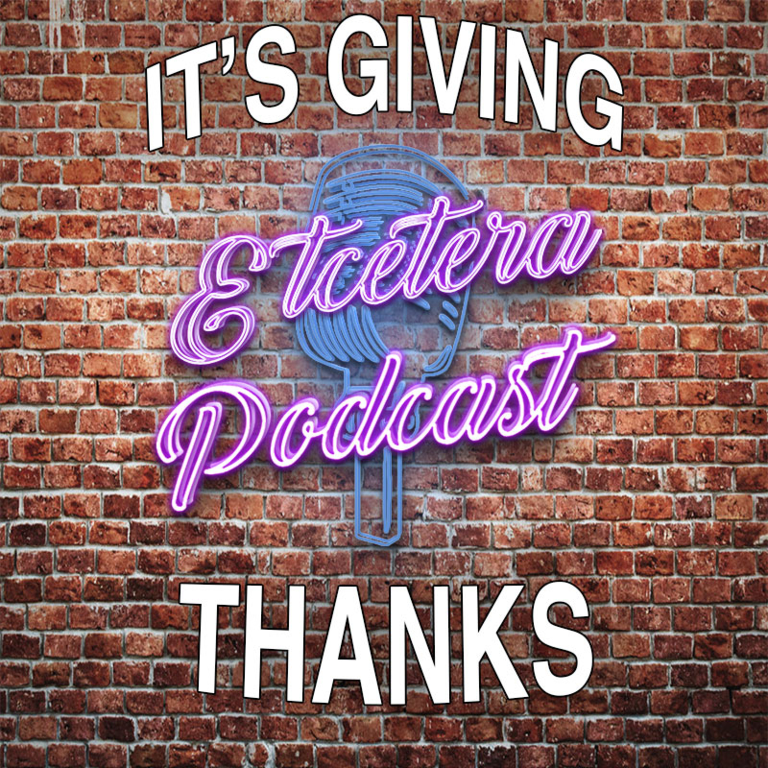 ETC Podcast #272 - THANKSGIVING SANDWICHES SUCK! episode artwork