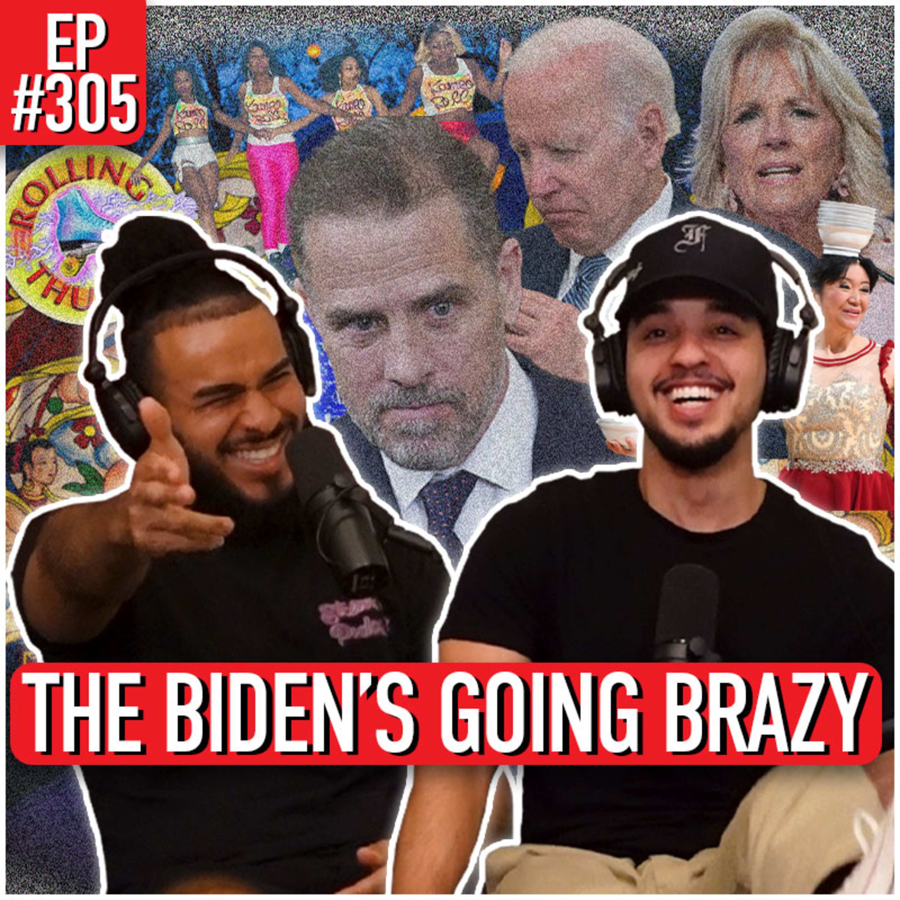 ETC Podcast #305 - THE BIDEN'S GOING BRAZY episode artwork