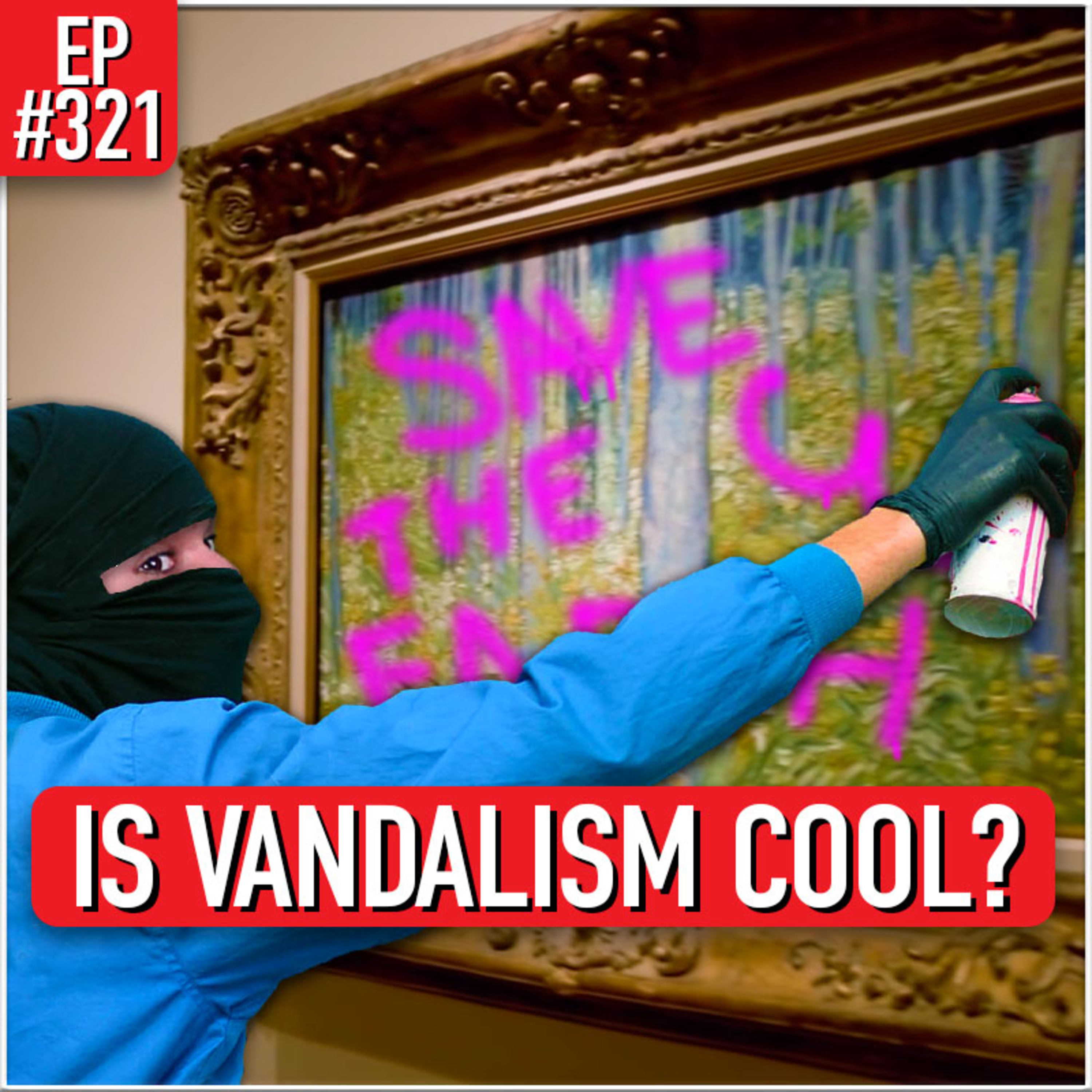 ETC Podcast #321 - THROWING CAKES ON THE MONA LISA episode artwork