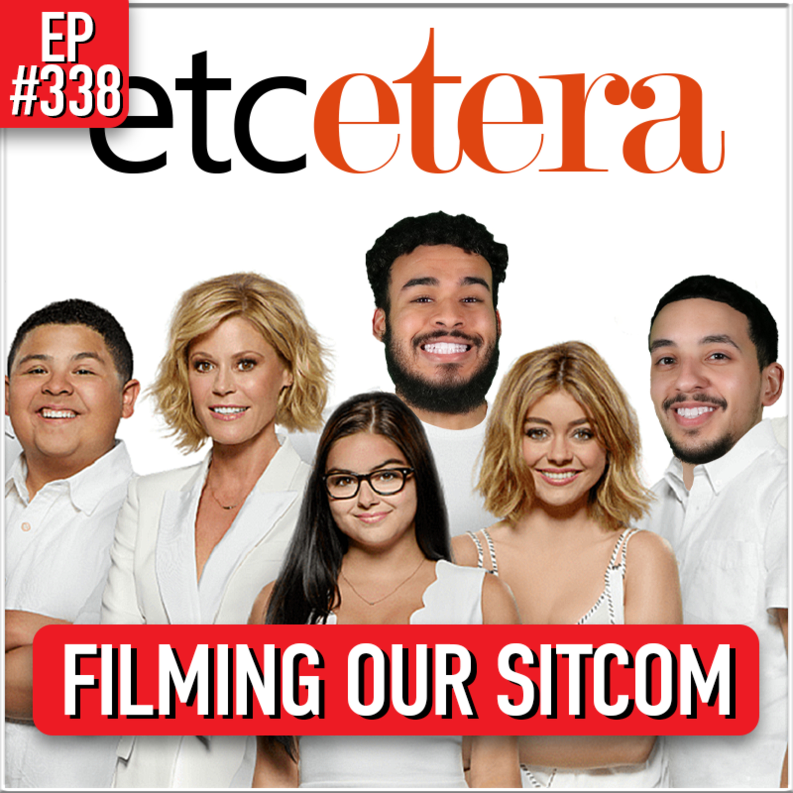 ETC Podcast #338 - FILMING OUR SITCOM episode artwork
