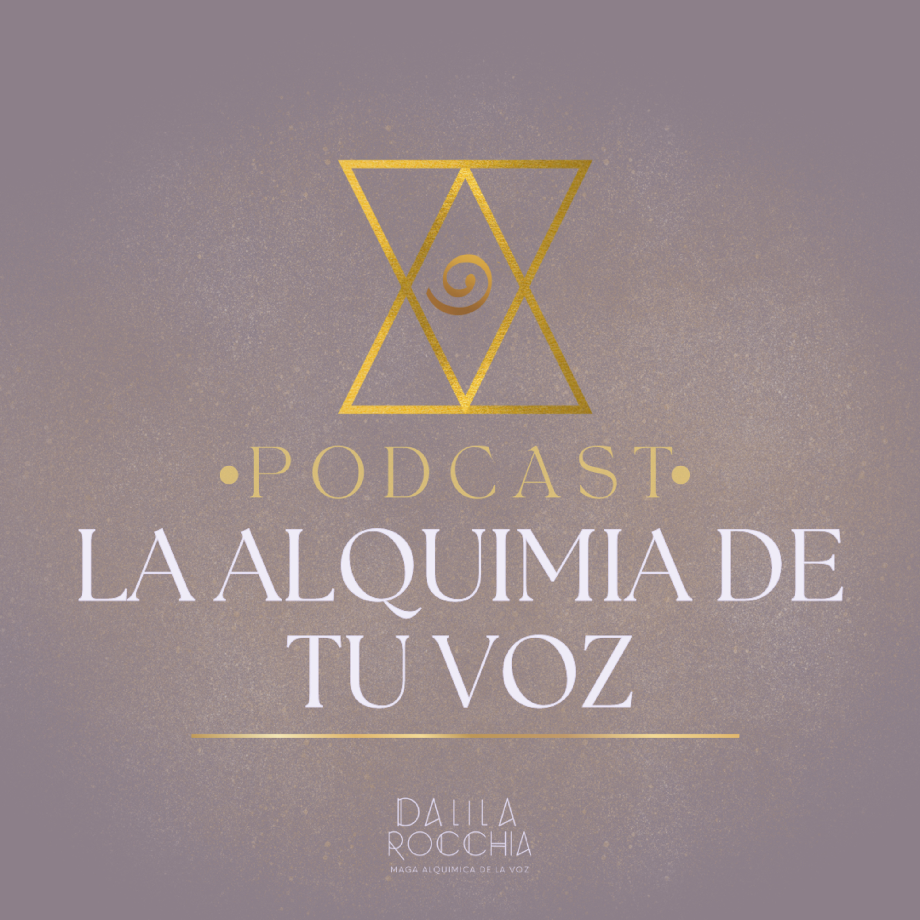 La alquímia de tu voz