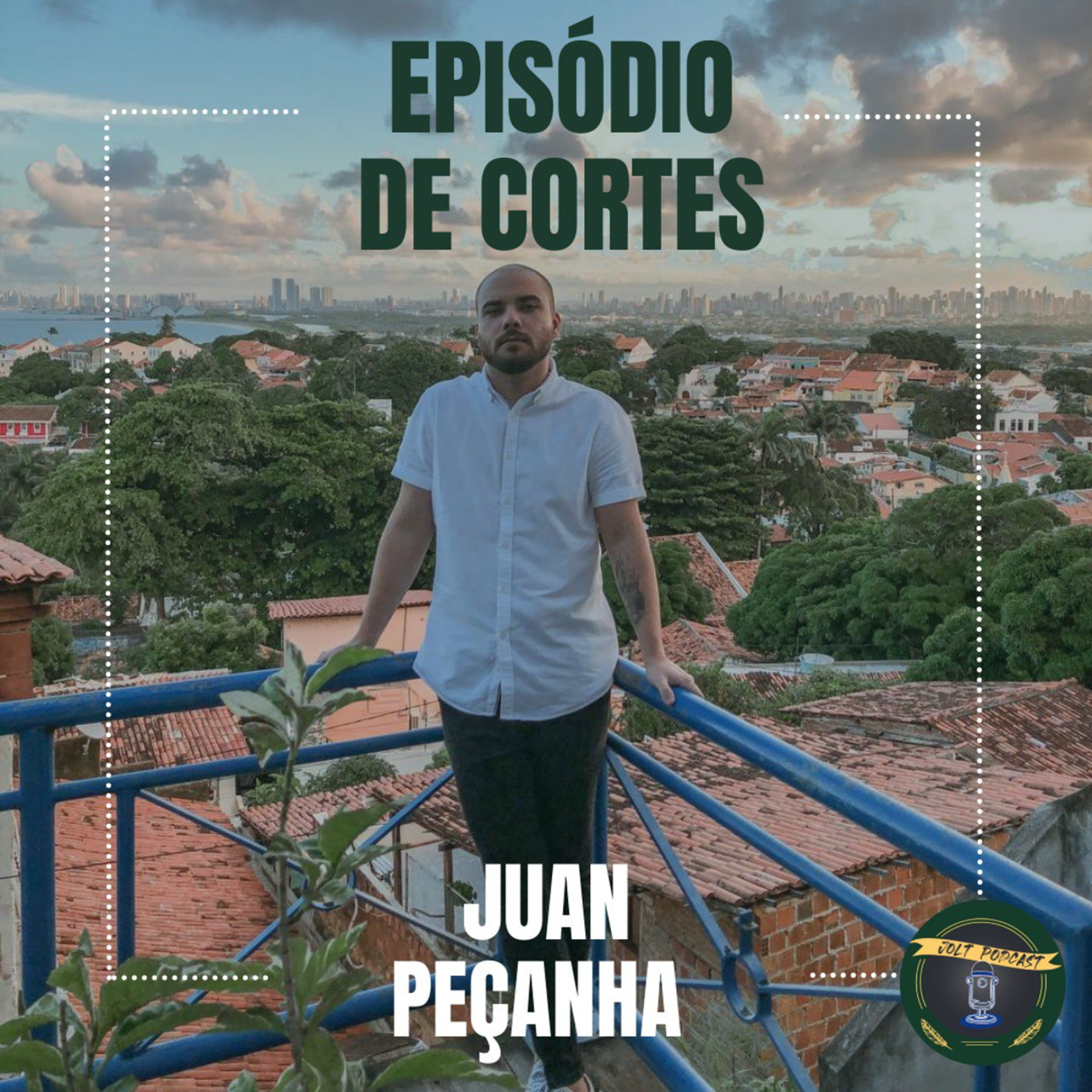 EPISÓDIO DE CORTES #007 - CONVIDADO JUAN PEÇANHA - EMPREENDEDOR