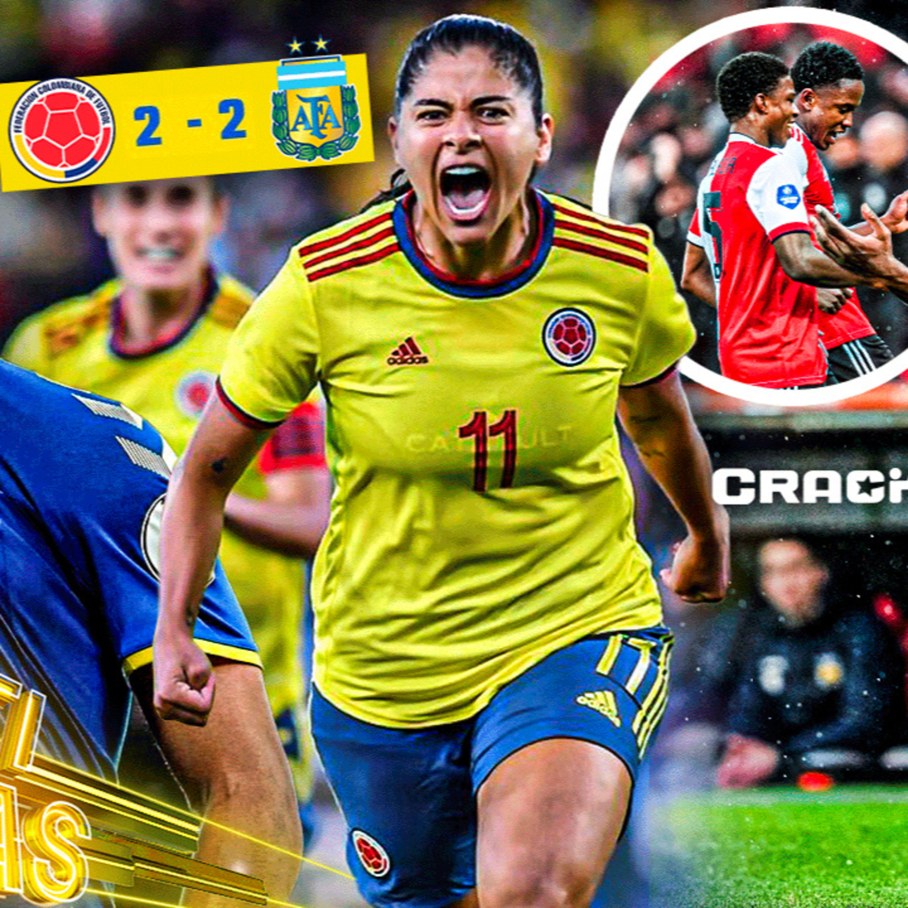 COLOMBIA 2-2 ARGENTINA; GOL de CATALINA USME | Cracks Colombia 20 Feb. episode artwork