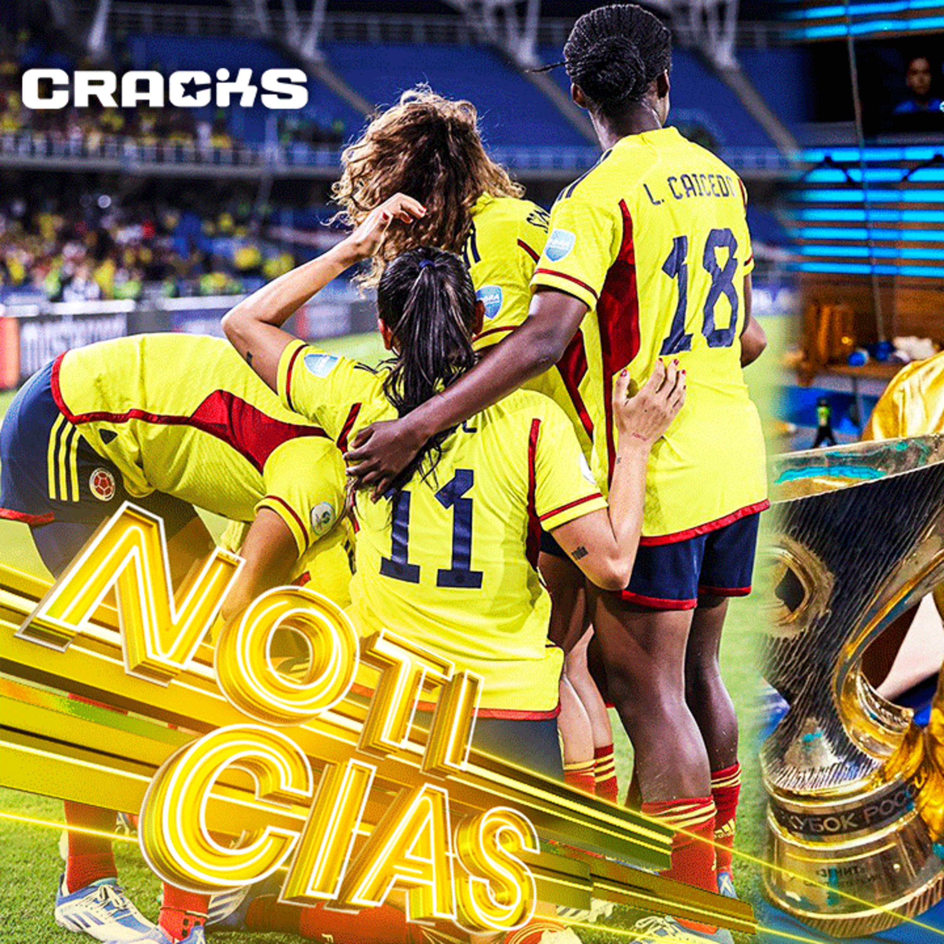COLOMBIA GOLEA y ¿SI HAY LIGA FEMENINA? | WILMAR y CASSIERRA CAMPEONES | 2 COLOMBIANOS a ESPAÑA | Cracks Colombia 9 Jul. episode artwork