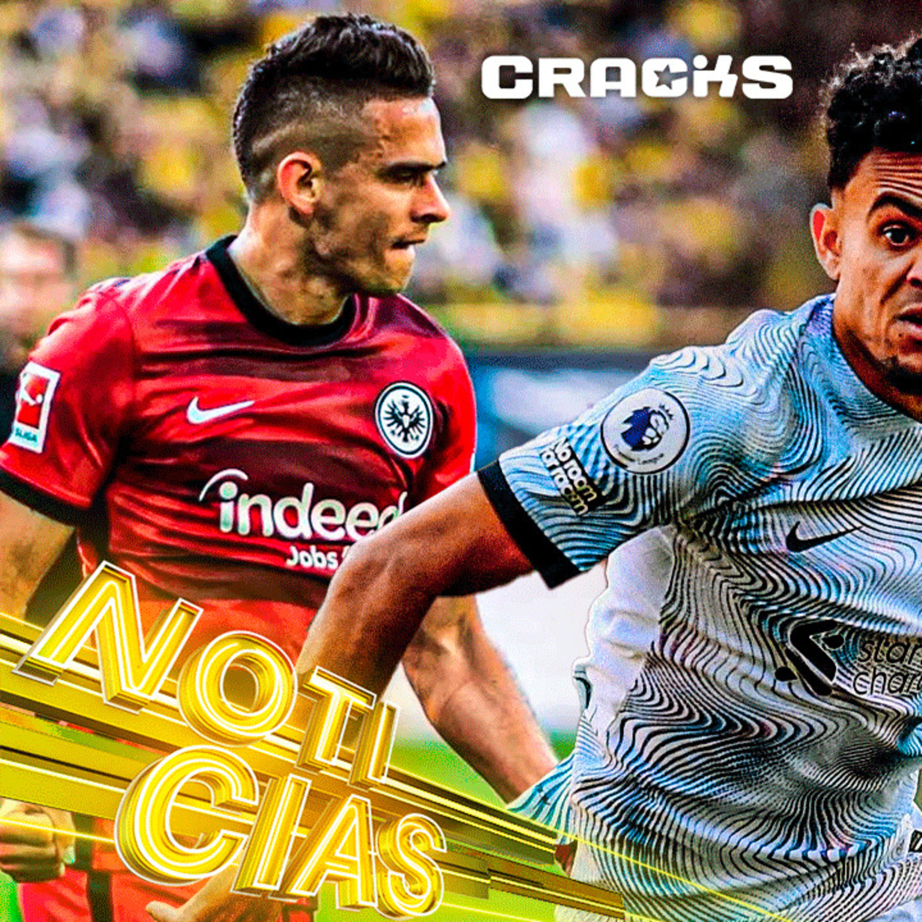 LUIS DÍAZ puede crear ALGO de la NADA | ¿TENSIÓN en FRANKFURT por BORRÉ? | en ELCHE hablan de MOJICA | Cracks Colombia 14 Oct. episode artwork