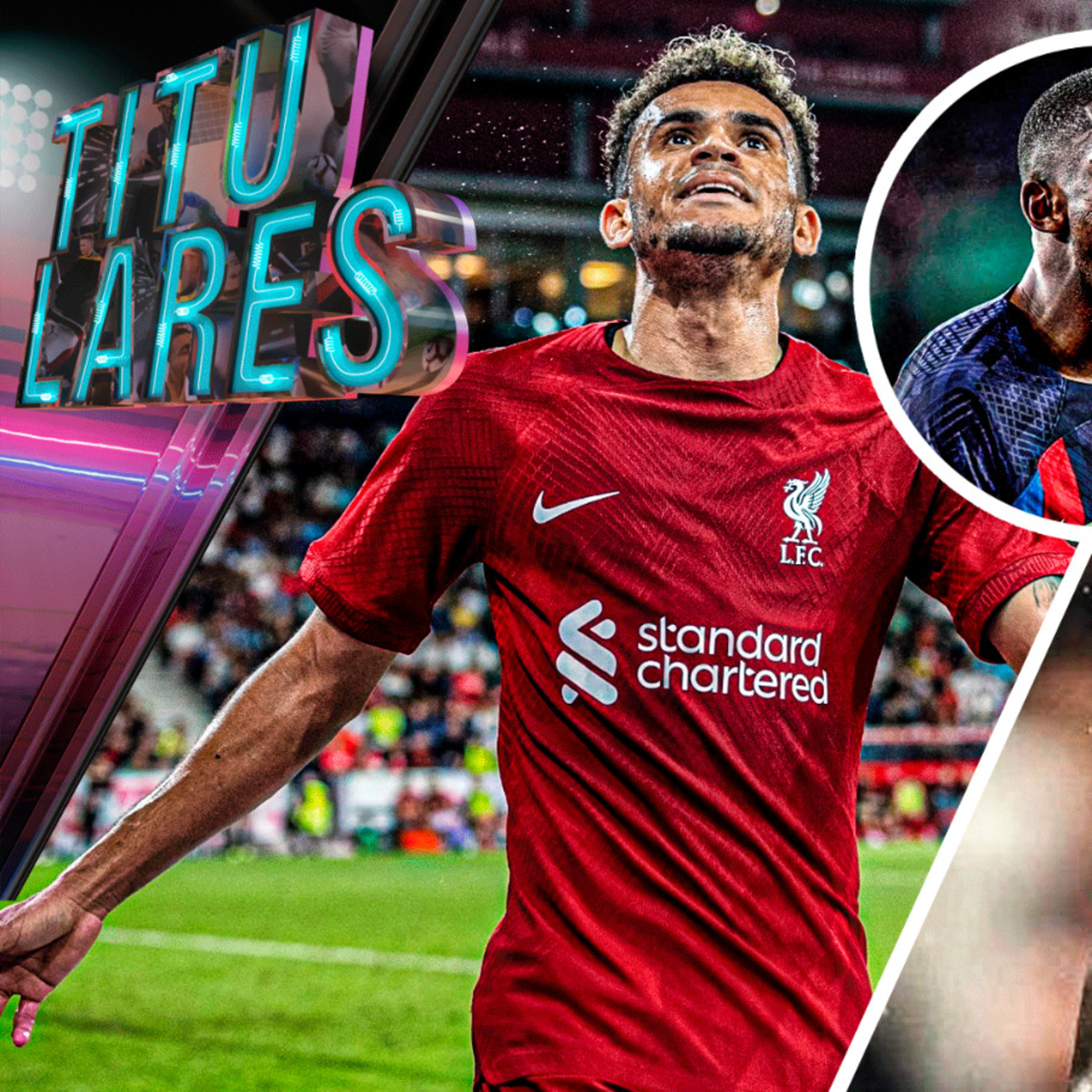 LUIS DÍAZ está por ENCIMA de DEMBELÉ y LAUTARO | equipo FRANCÉS quiere FICHAR a DÁVINSON SÁNCHEZ | Cracks Colombia 30 Ene. episode artwork