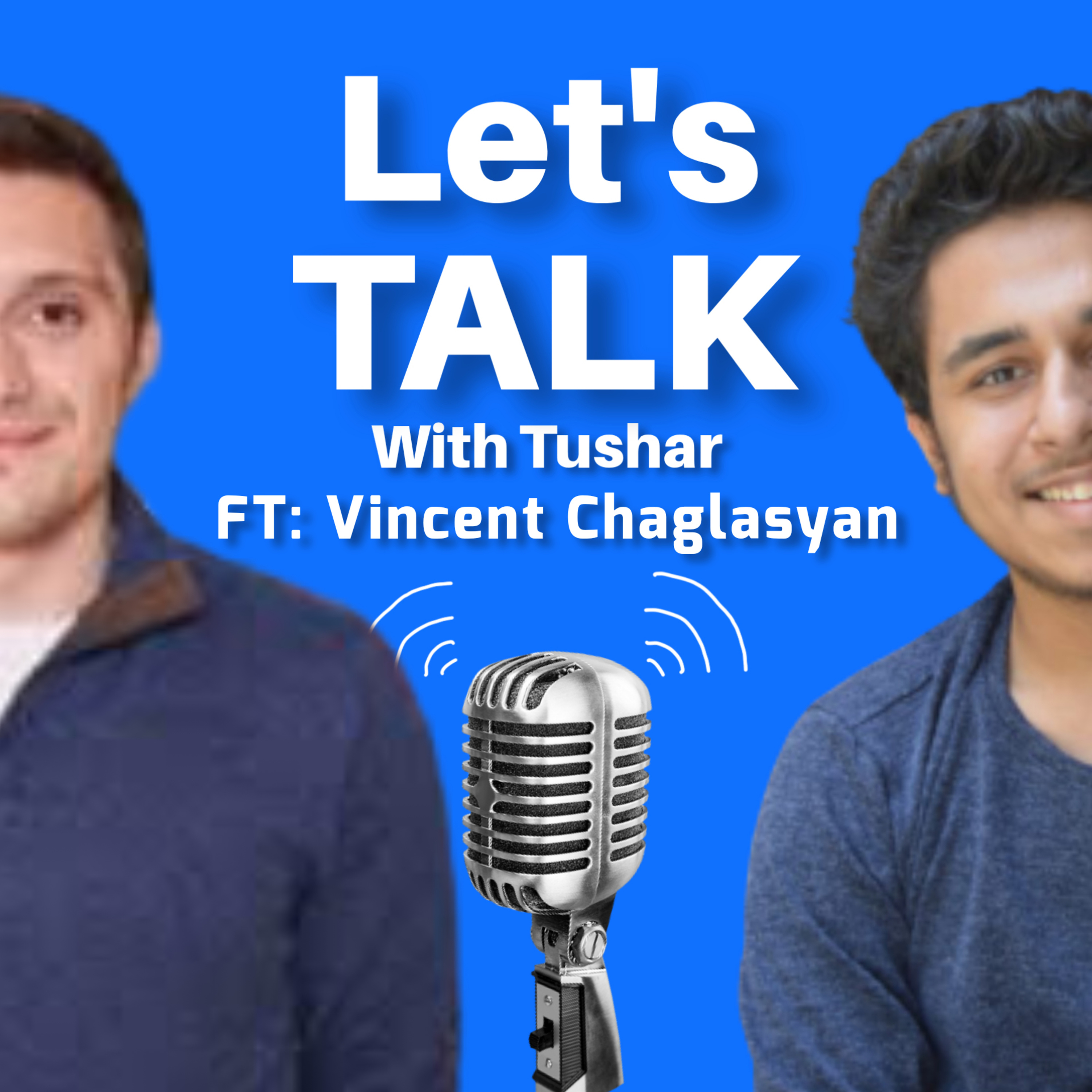 Let\'s Talk With Tushar