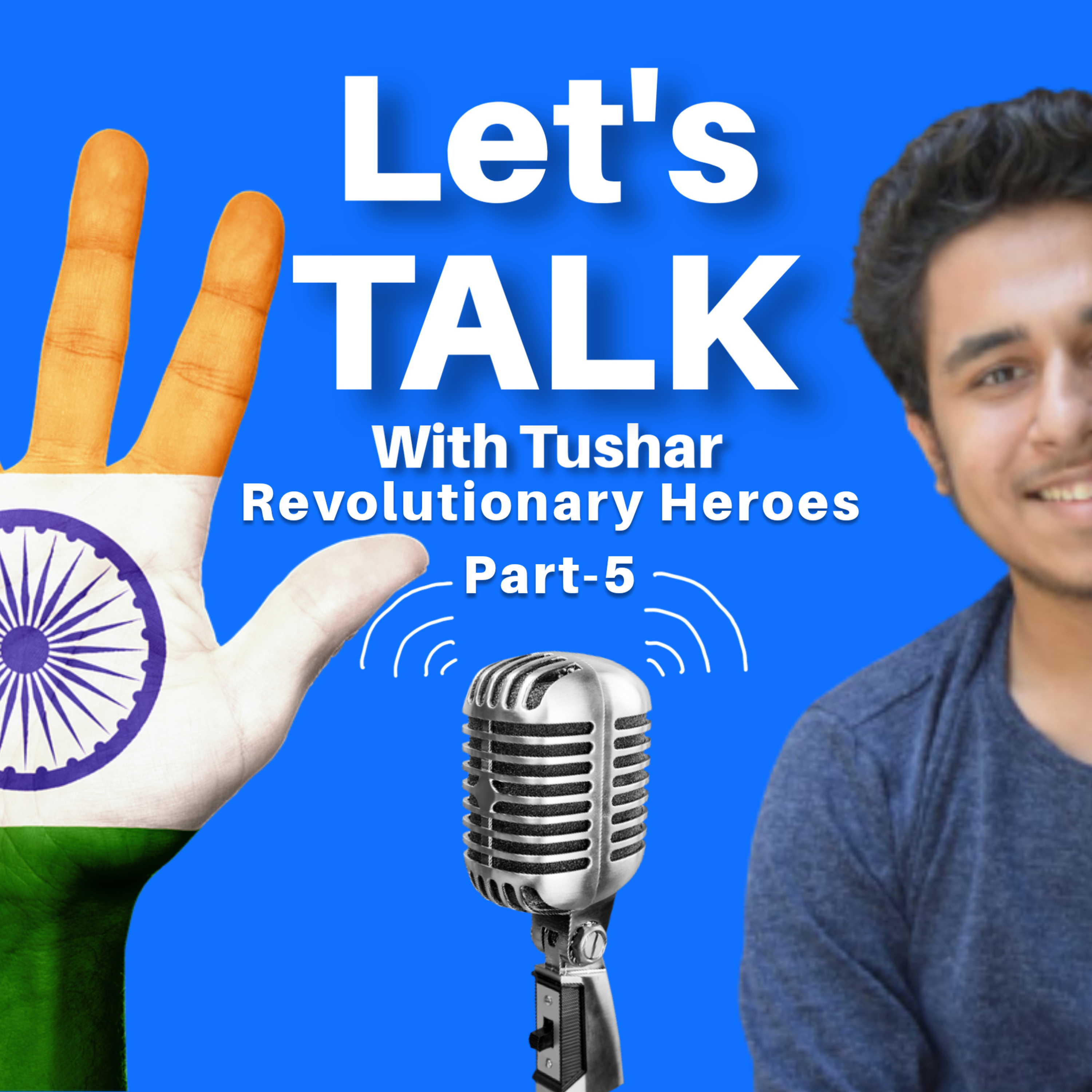 Let\'s Talk With Tushar