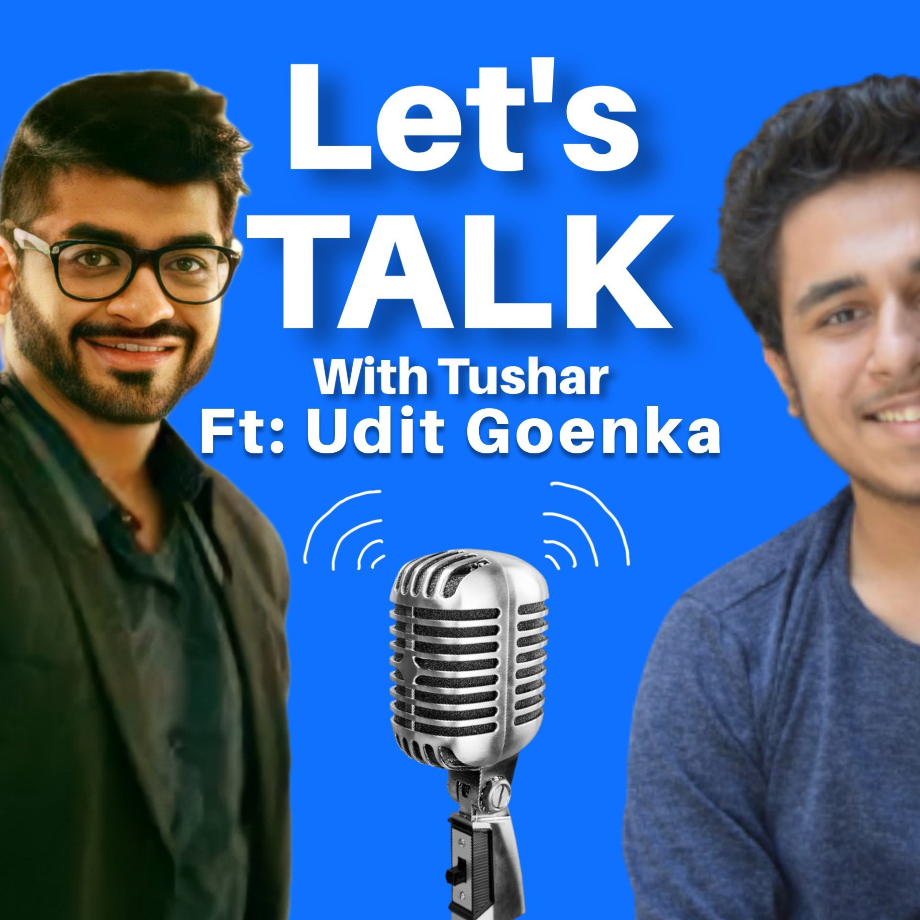 Let\'s Talk With Tushar