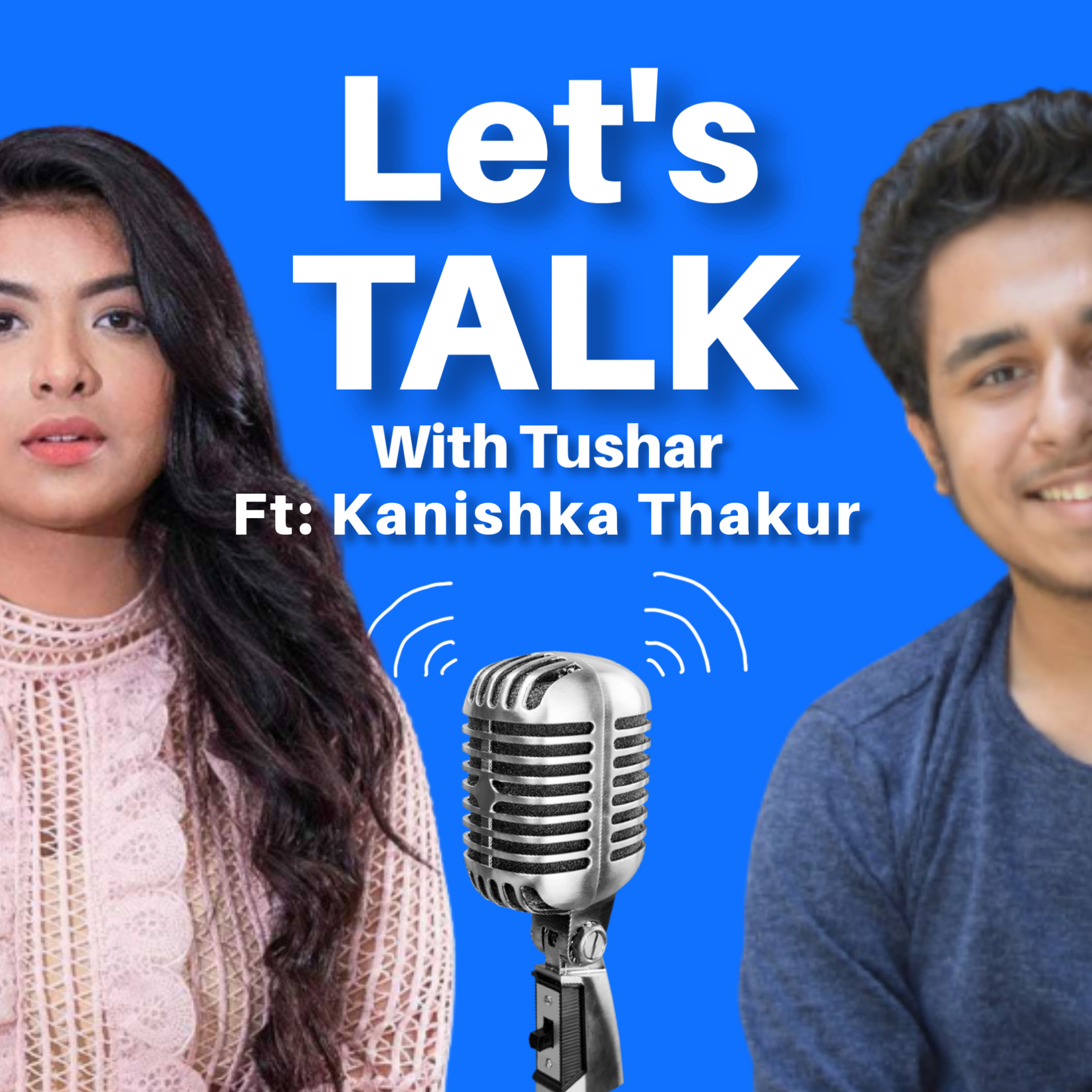 Let\'s Talk With Tushar