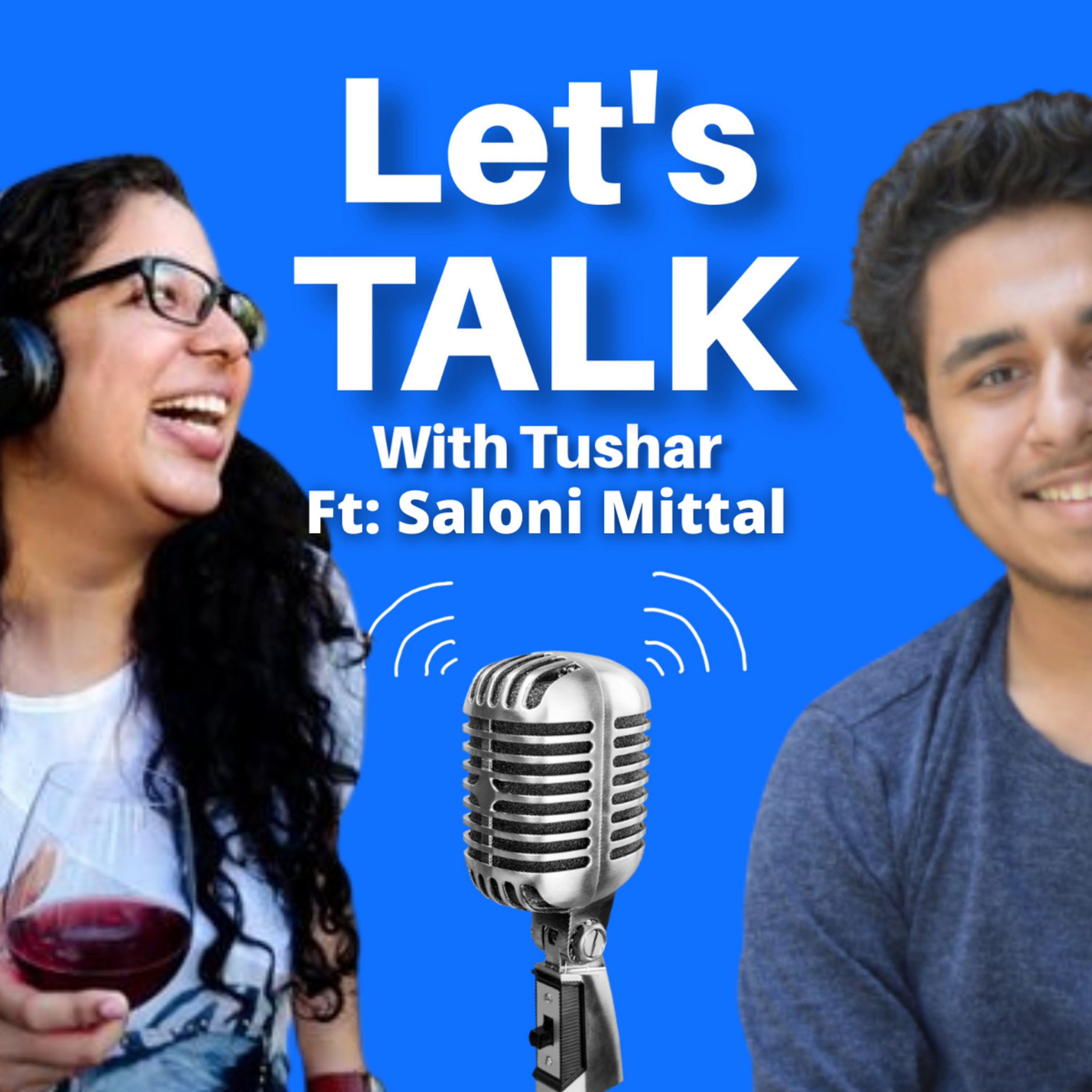 Let\'s Talk With Tushar