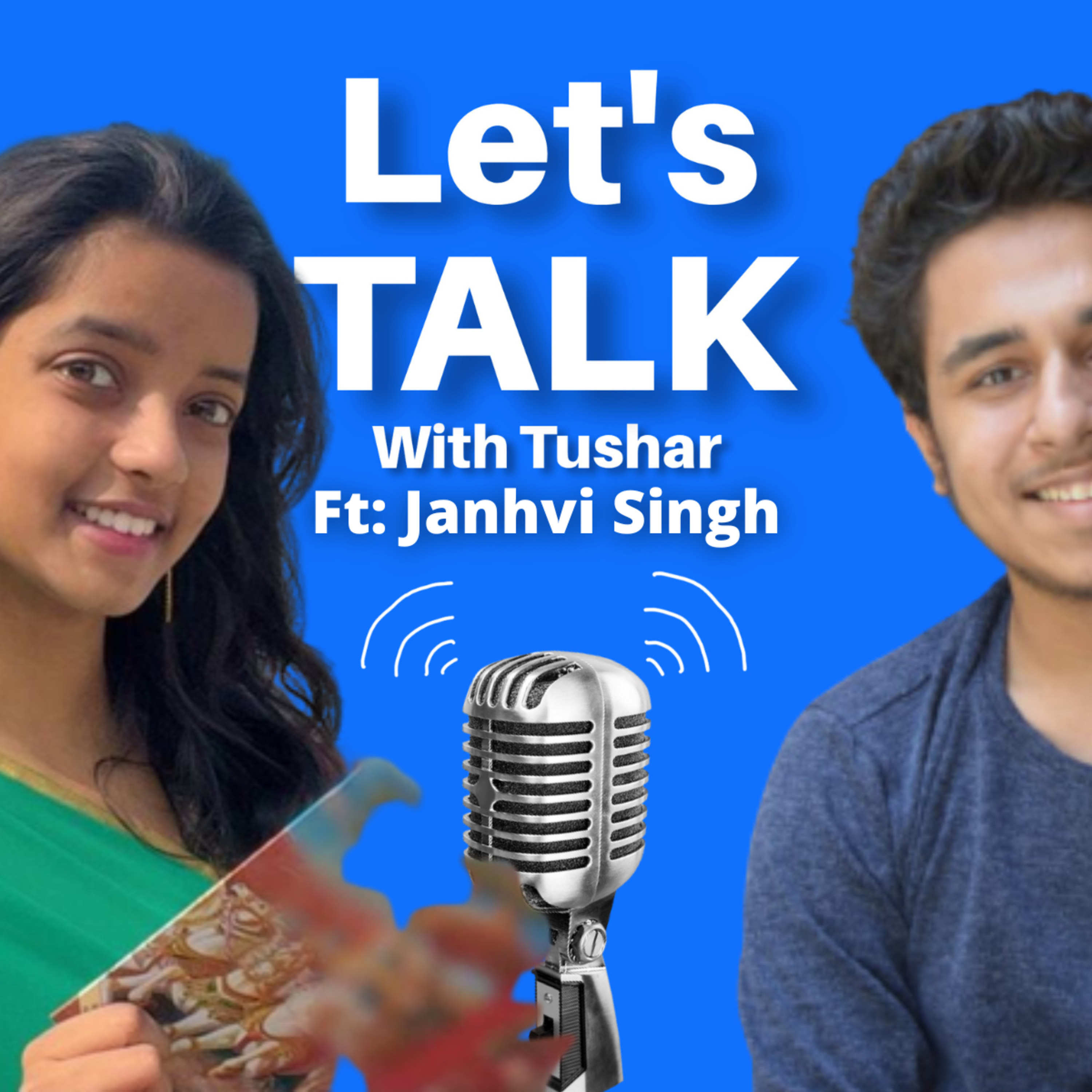 Let\'s Talk With Tushar