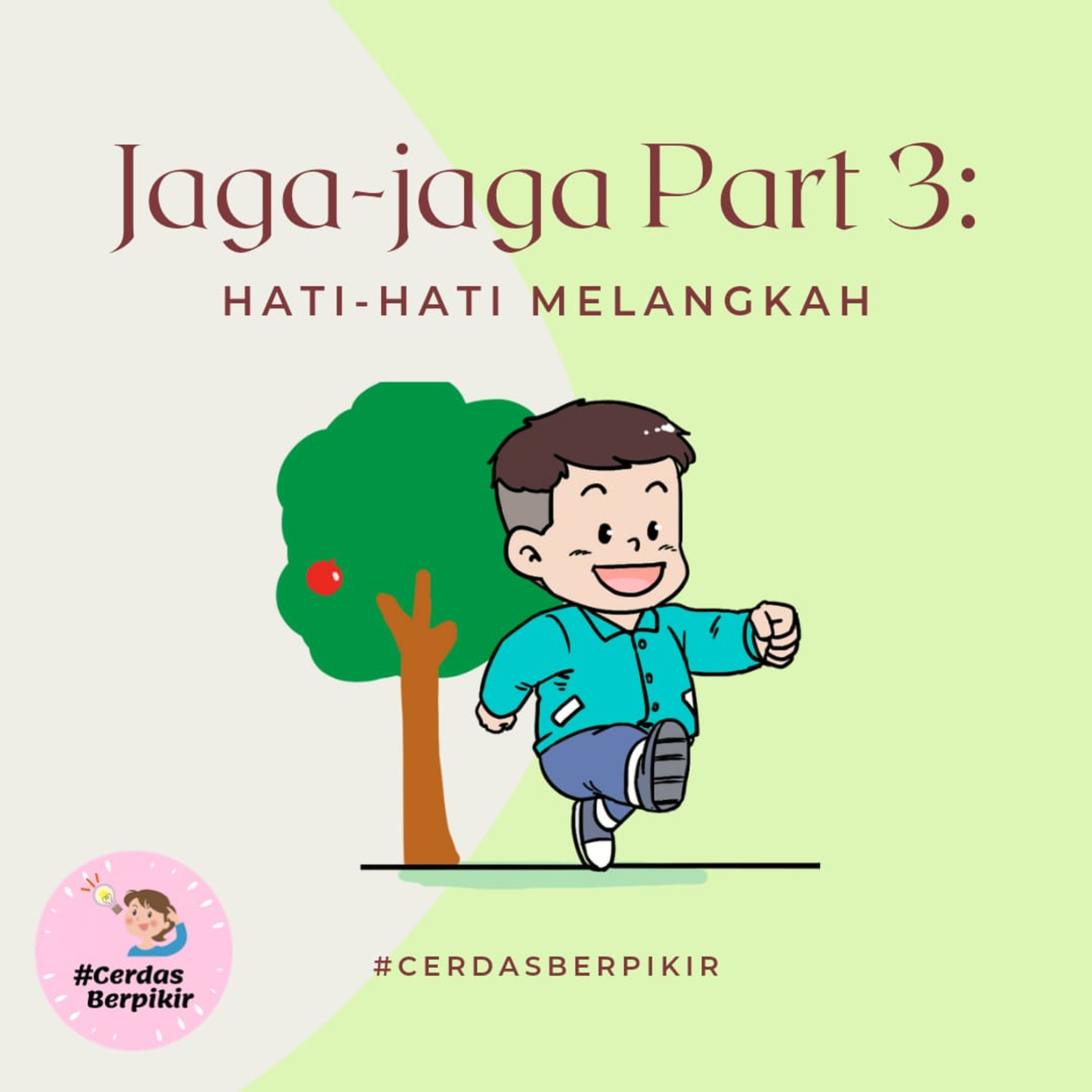 Jaga-jaga part 3: Hati-hati Melangkah episode artwork