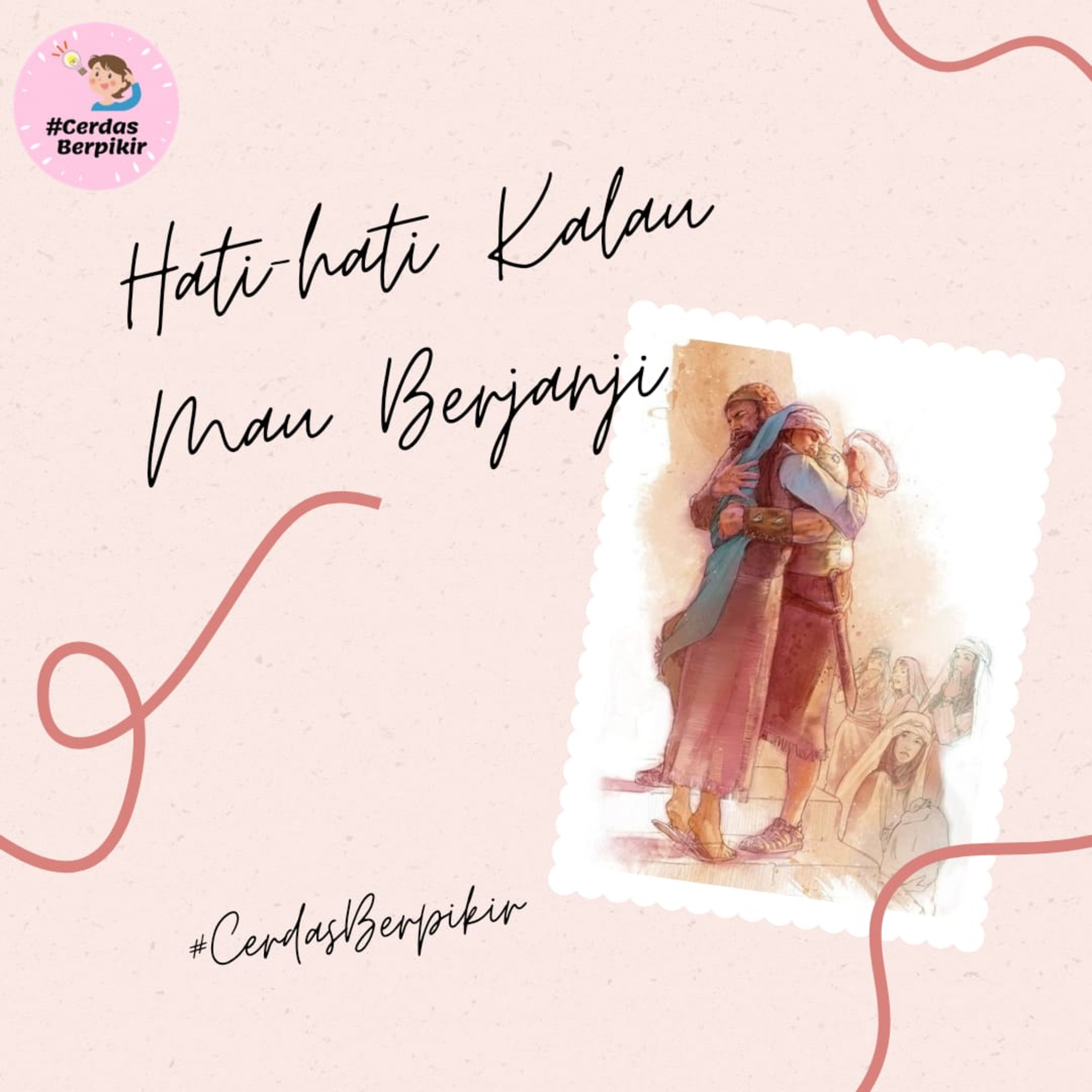 Hati-hati Kalau Mau Berjanji episode artwork