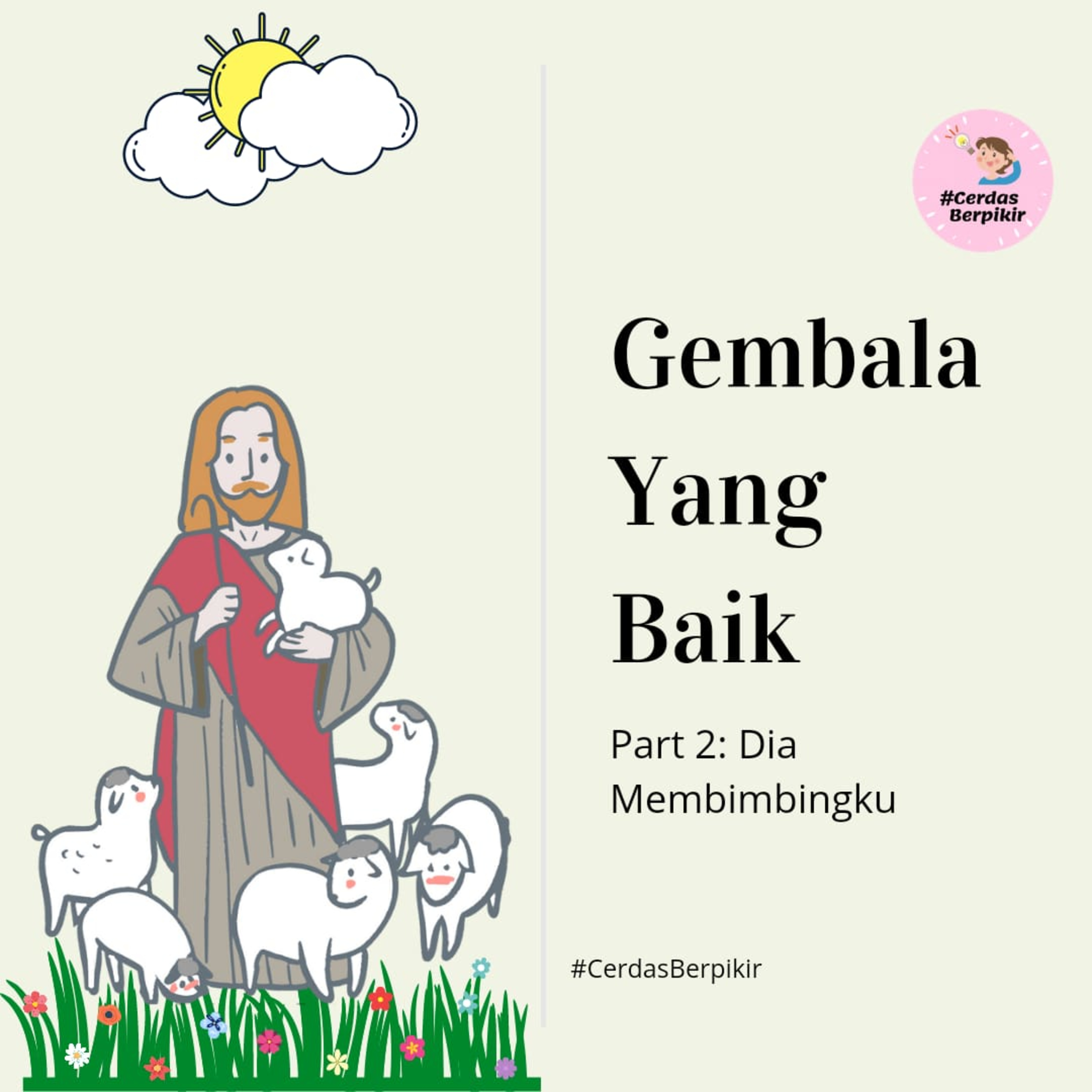 Gembala yang Baik part 2: Dia Membimbingku episode artwork