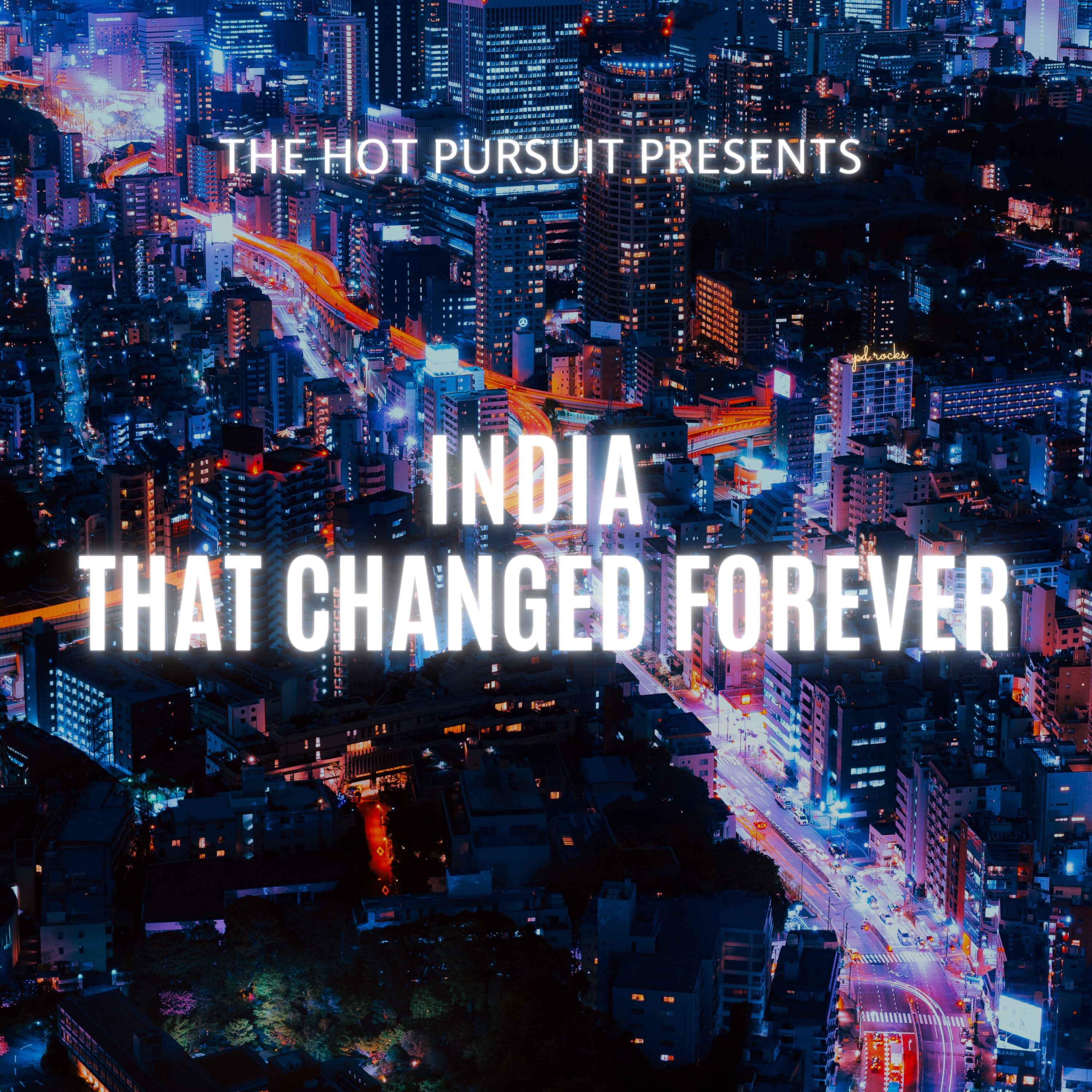 India That Changed Forever episode artwork