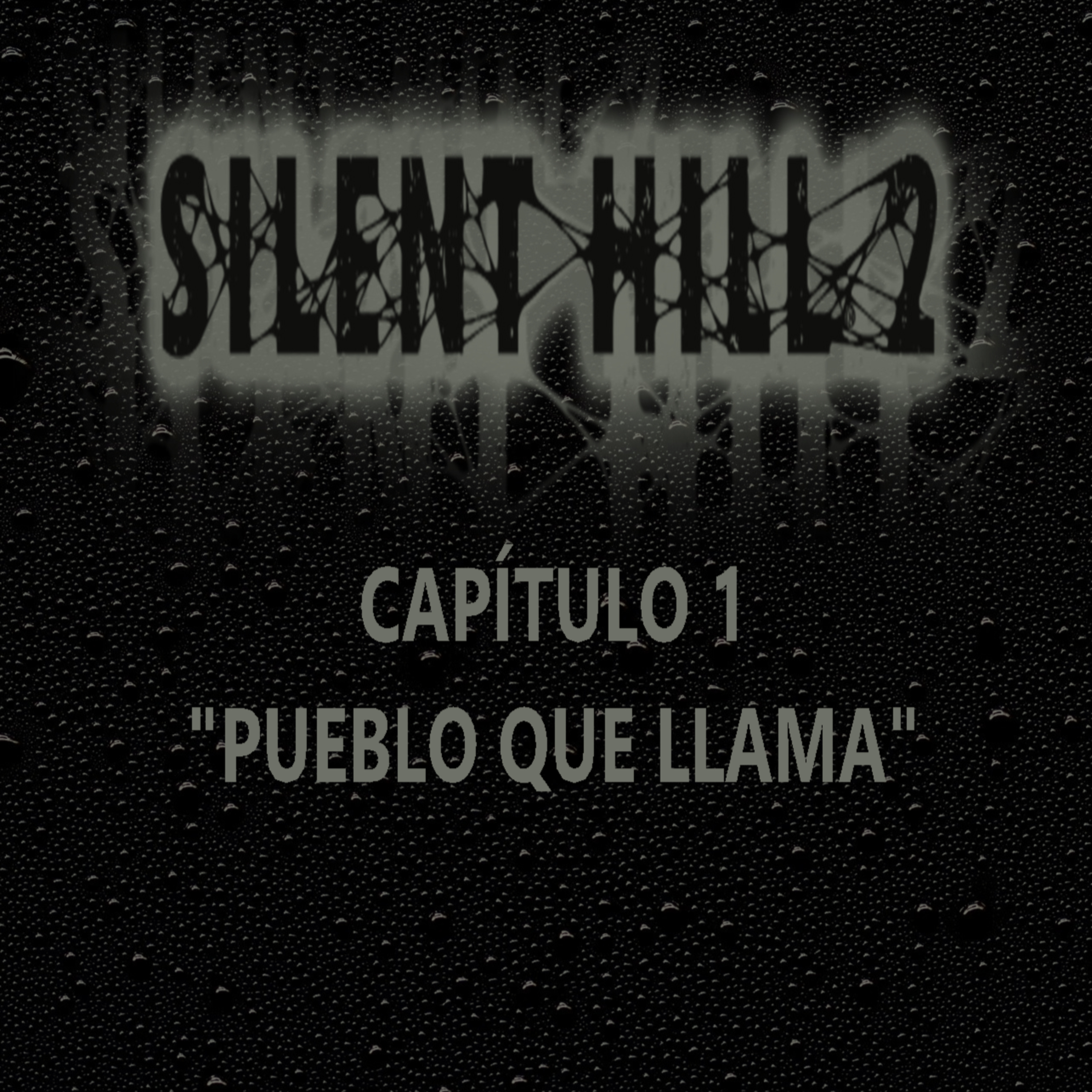Silent Hill 2 La Novela Capítulo 1 "Pueblo que llama"