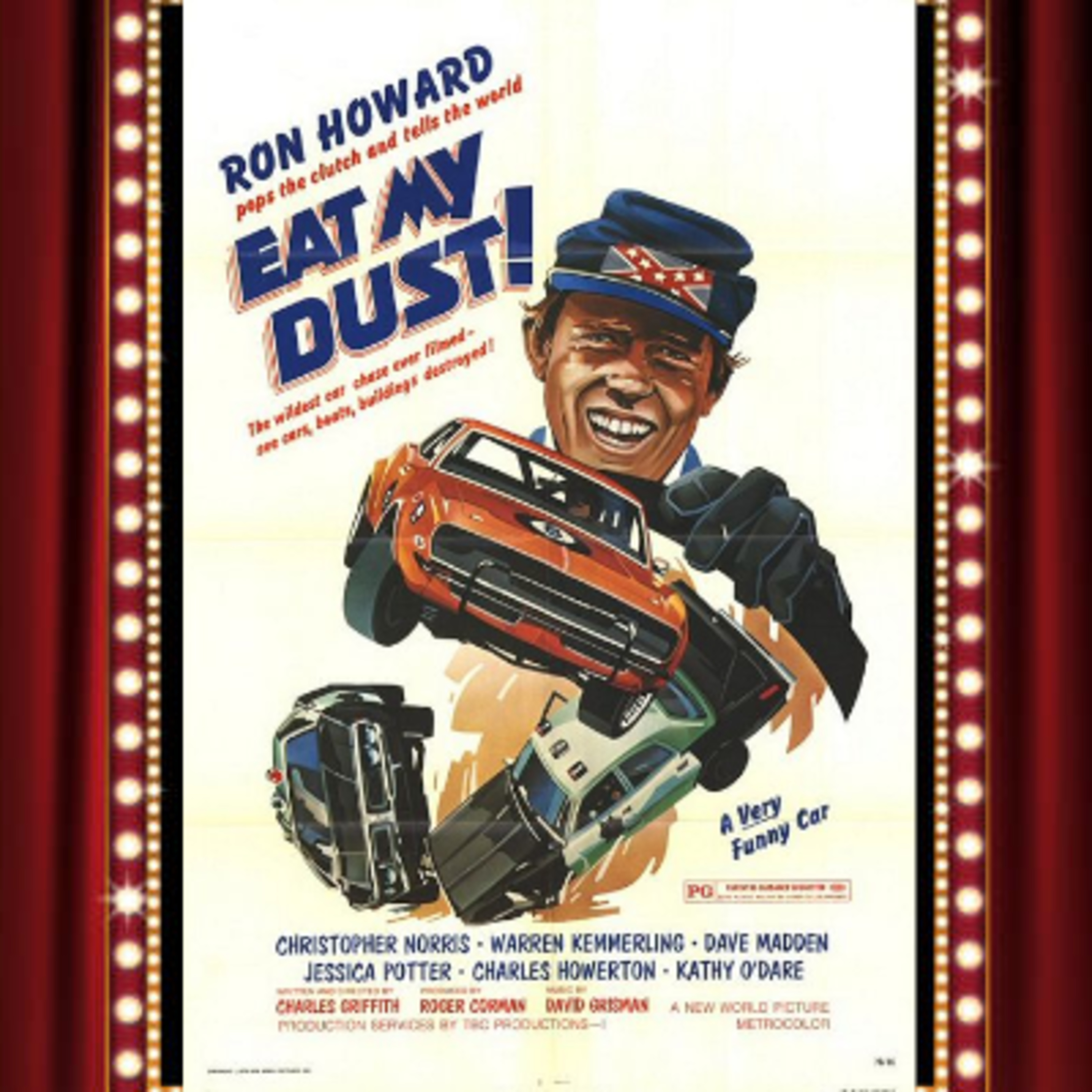 Eat My Dust (1976) - Drive-In Double Feature Podcast Episode 14 episode artwork