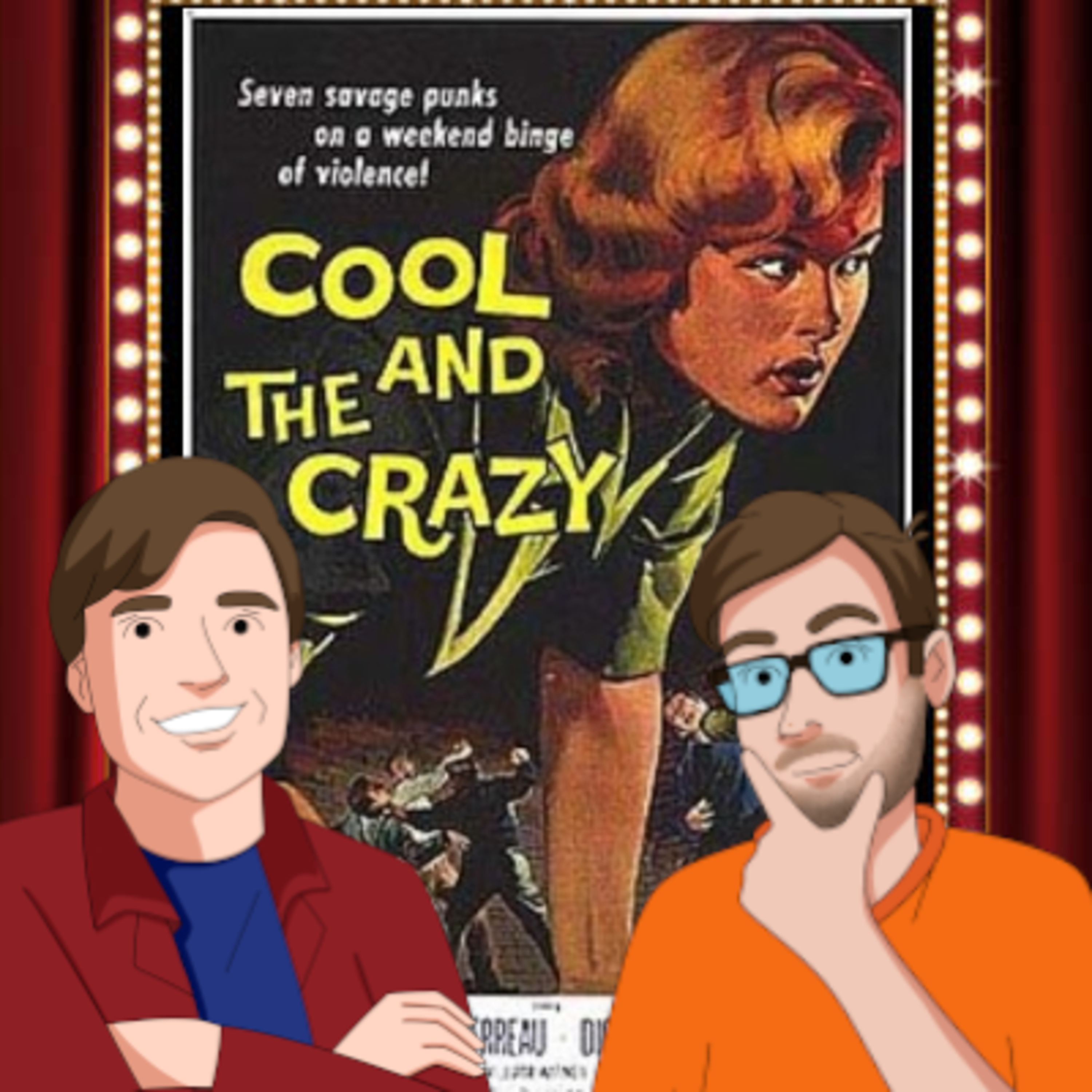 The Cool and the Crazy (1958) - Drive-In Double Feature Episode 19