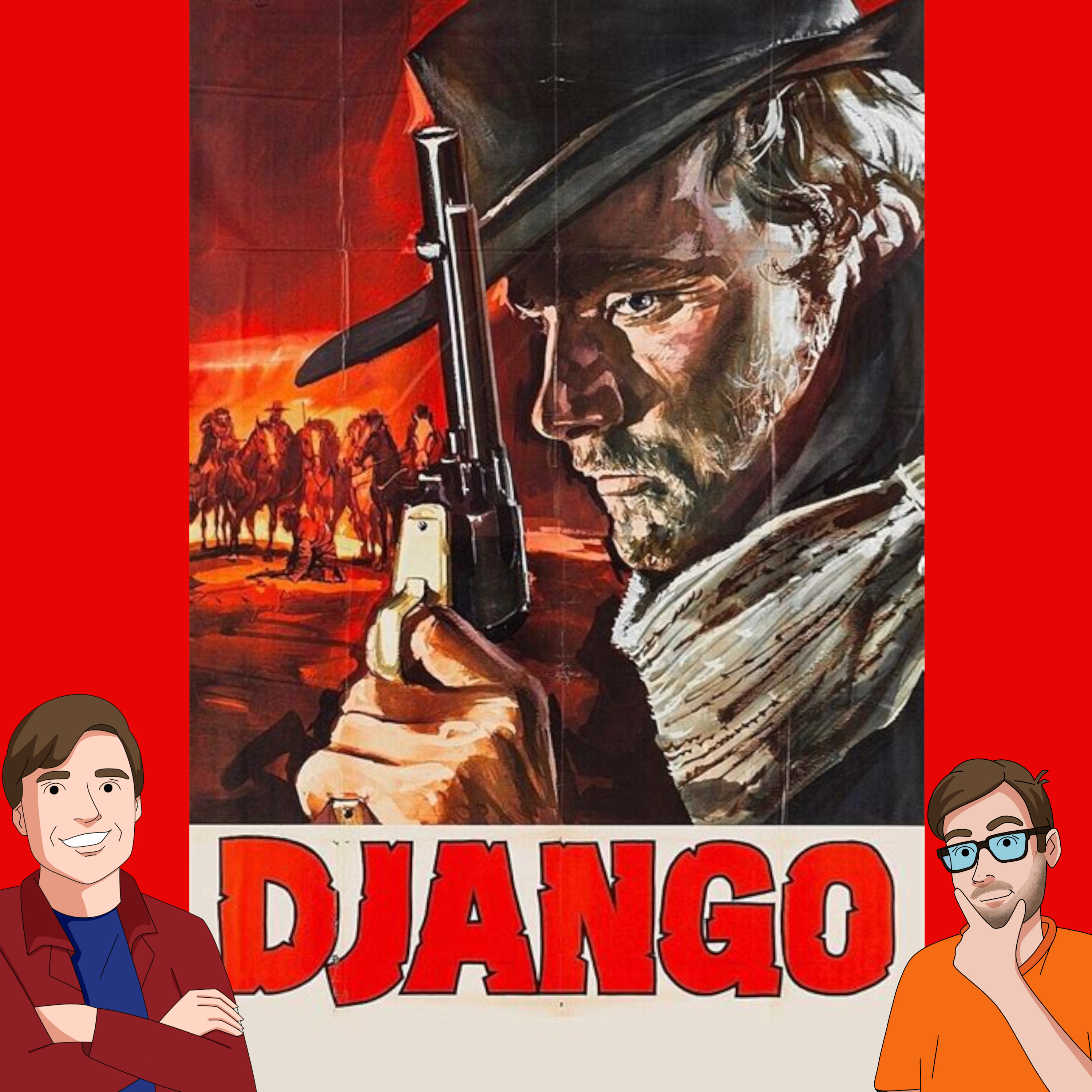 Django (1966) - Drive-In Double Feature Podcast Episode 45