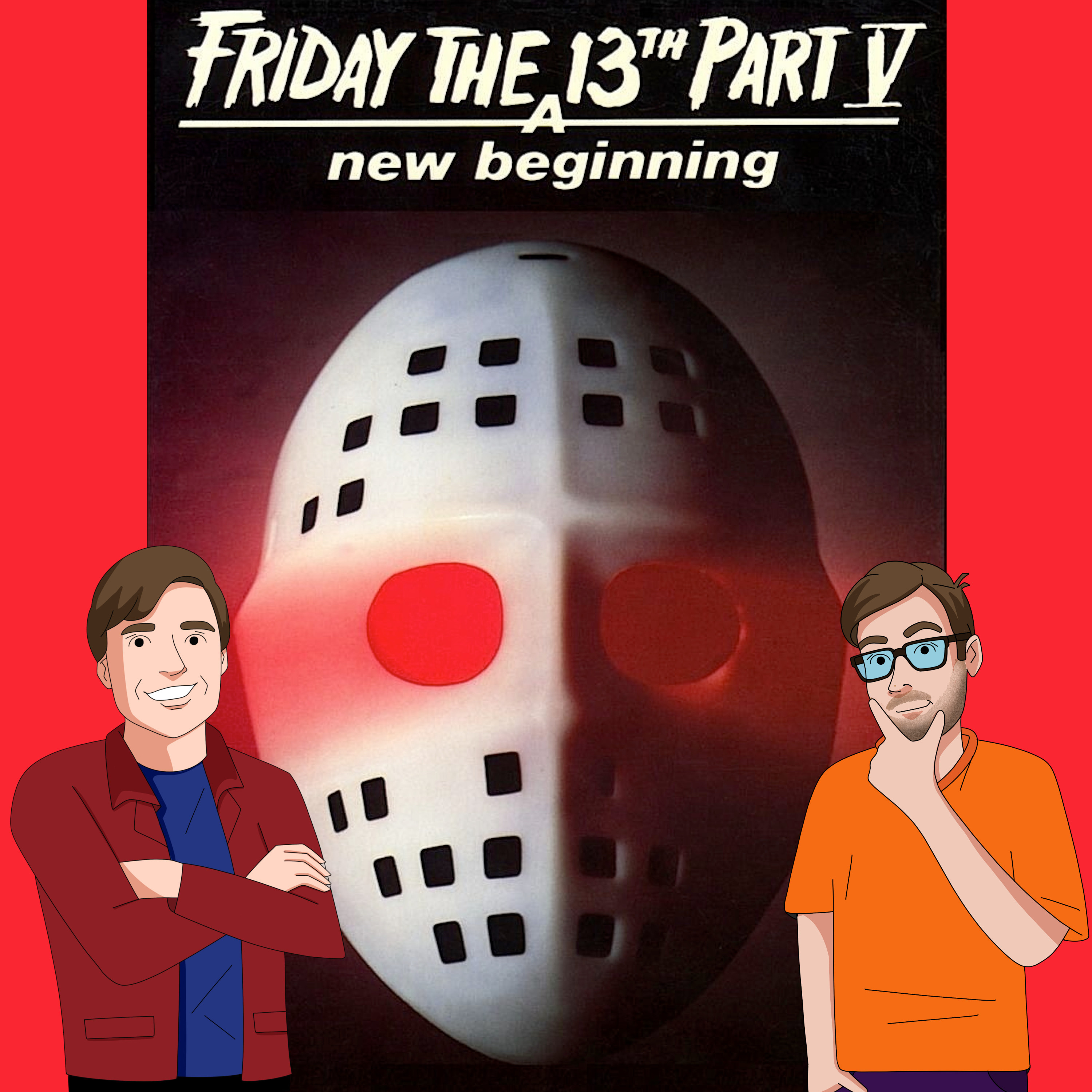 Friday the 13th: A New Beginning (1985) - Drive-In Double Feature Podcast Episode 53 episode artwork