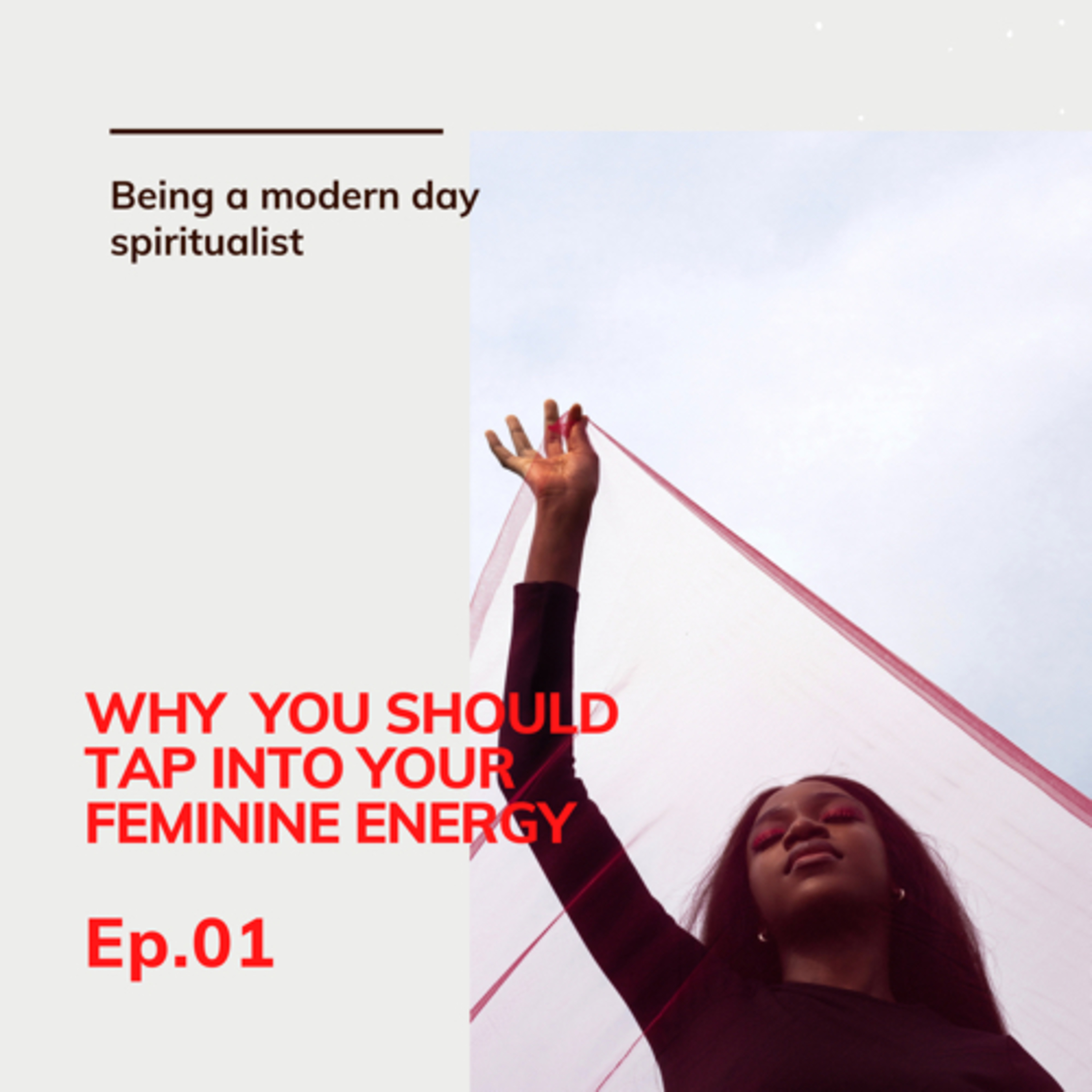 Why should I tap into my feminine energy