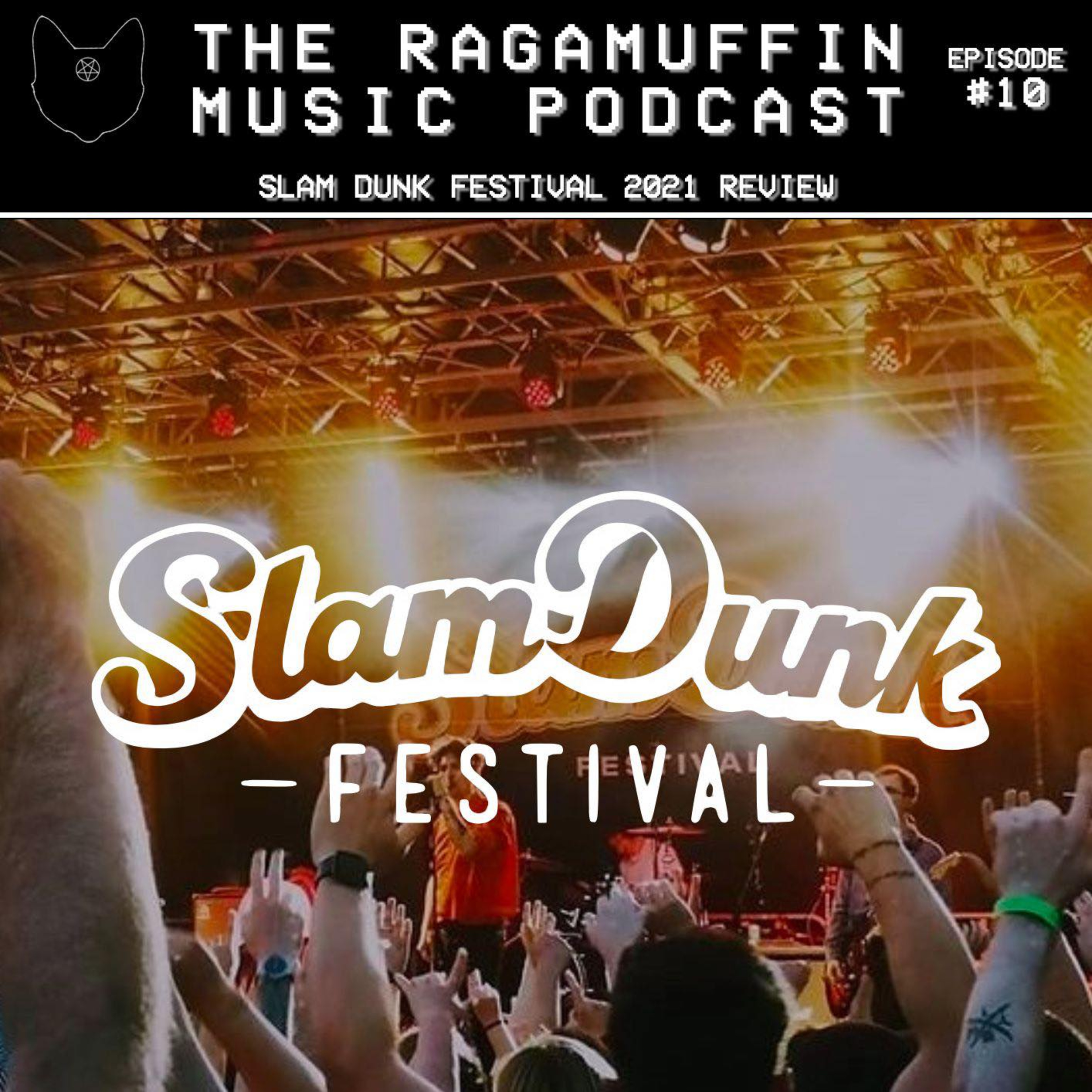 10 | Slam Dunk Festival 2021 Review episode artwork