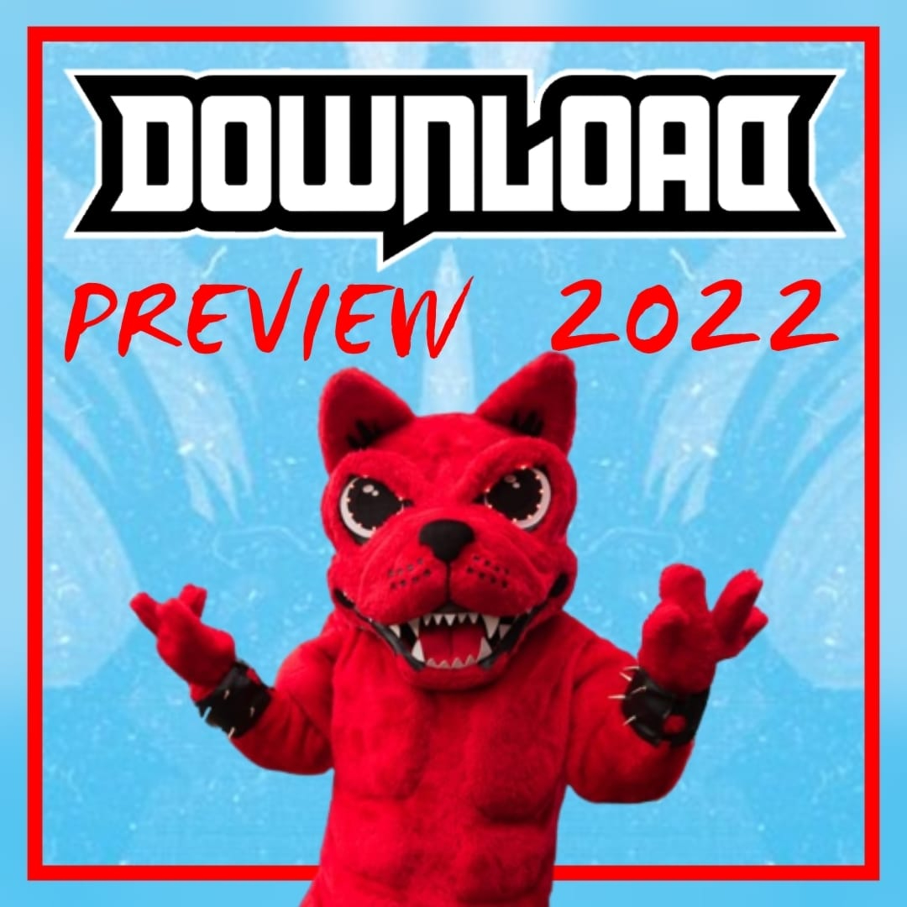 Download Festival 2022 Preview | Who Should You See? episode artwork