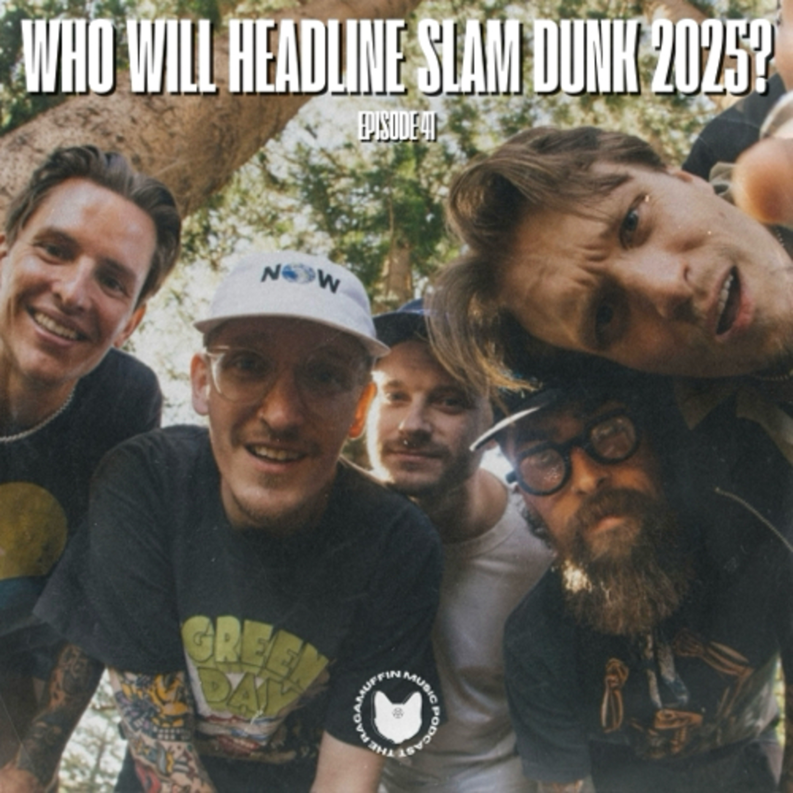 41 | Who Will Headline Slam Dunk 2025? episode artwork
