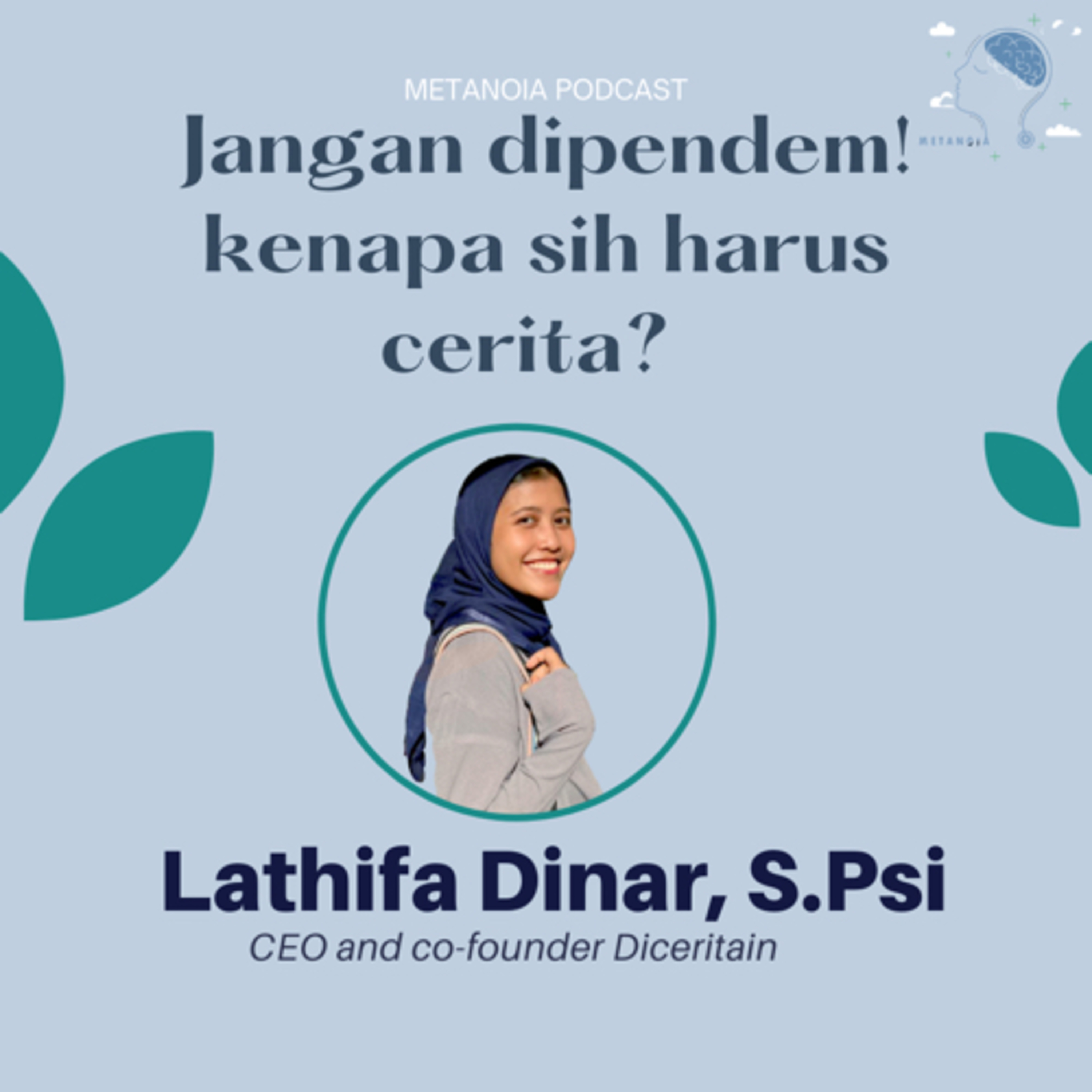 METANOIA : Podcast Pengembangan Diri