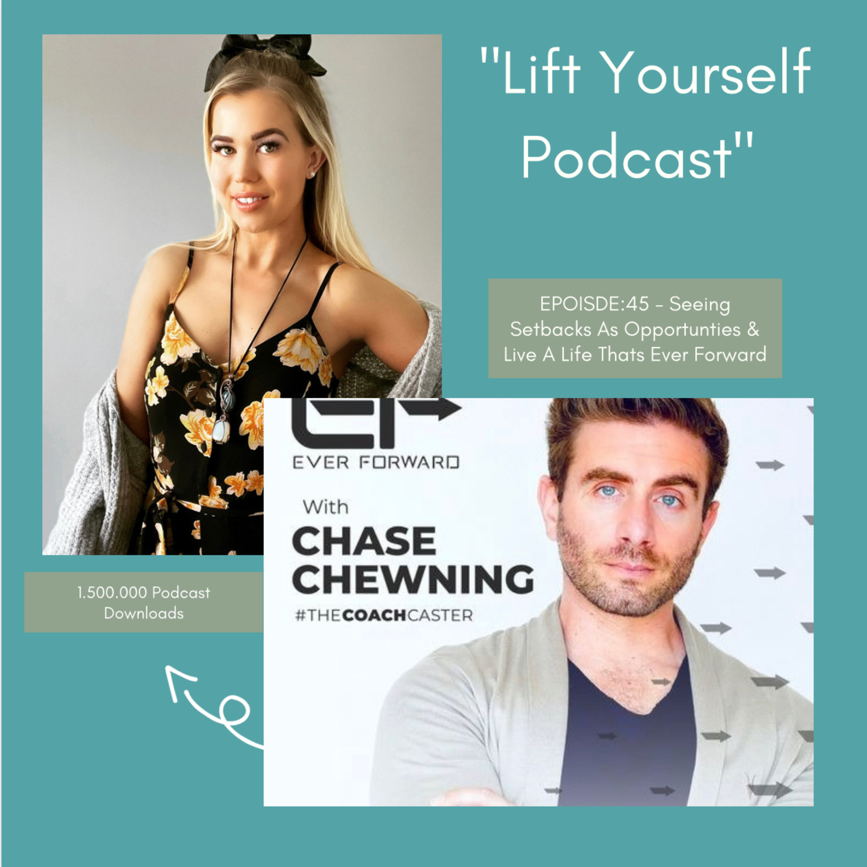 Seeing Setbacks As Opportunities & Live A Life That’s Ever Forward With Chase Chewning  episode artwork