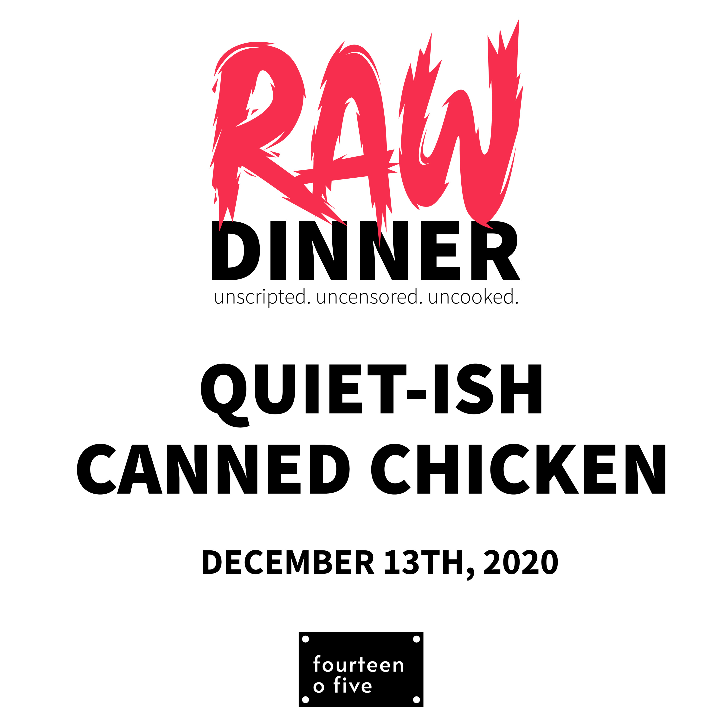 Episode 17: Quiet-ish Canned Chicken episode artwork