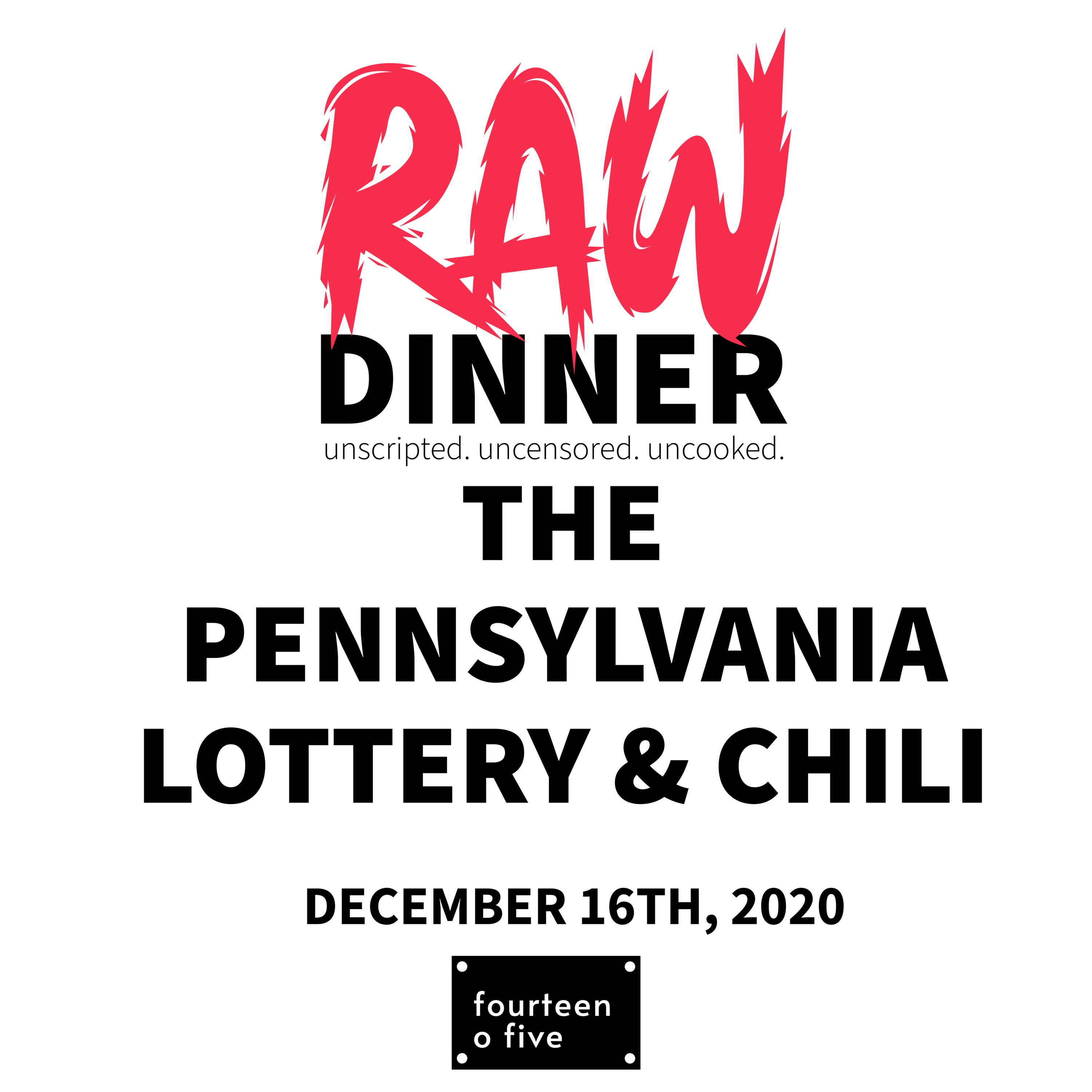 Episode 19: The Pennsylvania Lottery & Chili