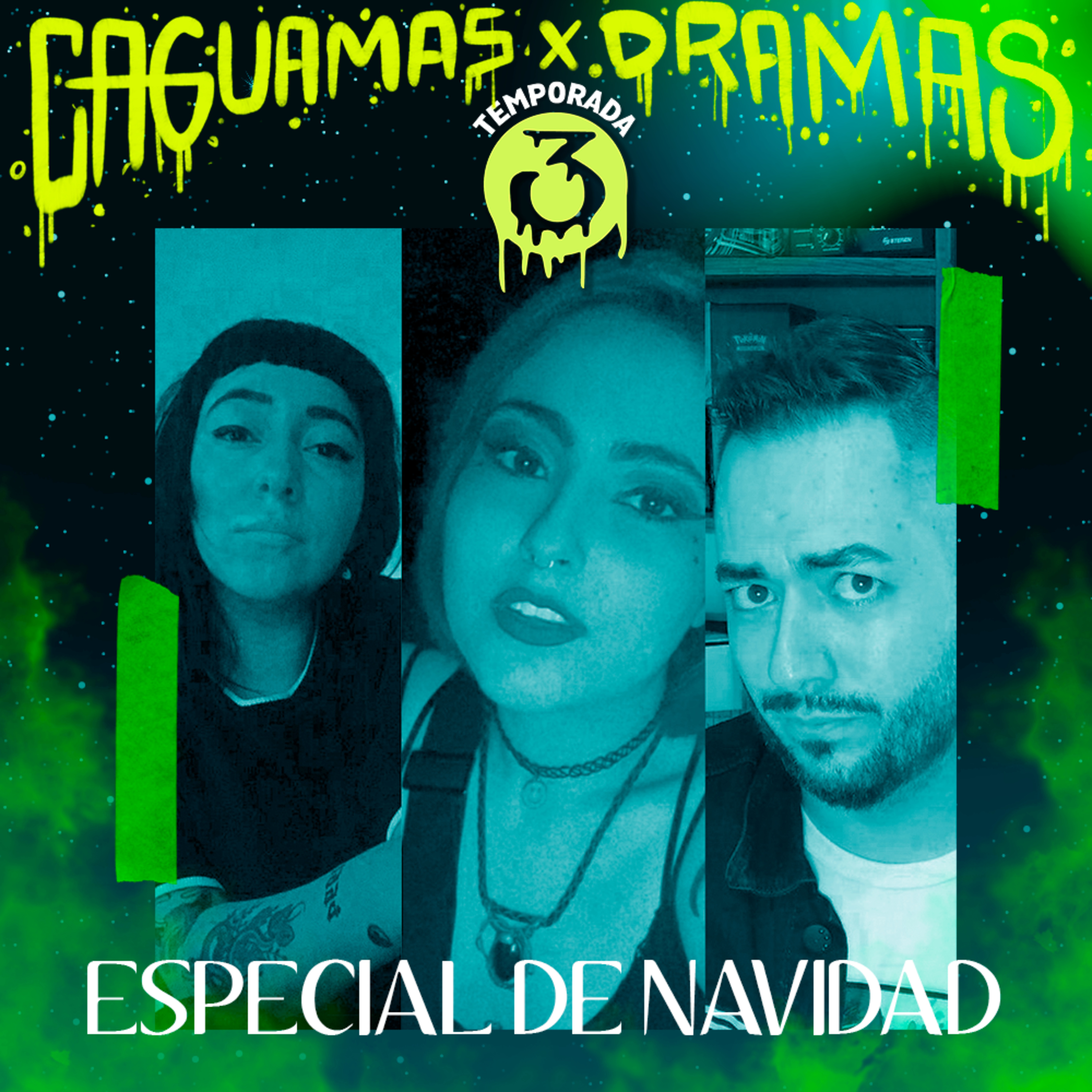 Caguamas & Dramas