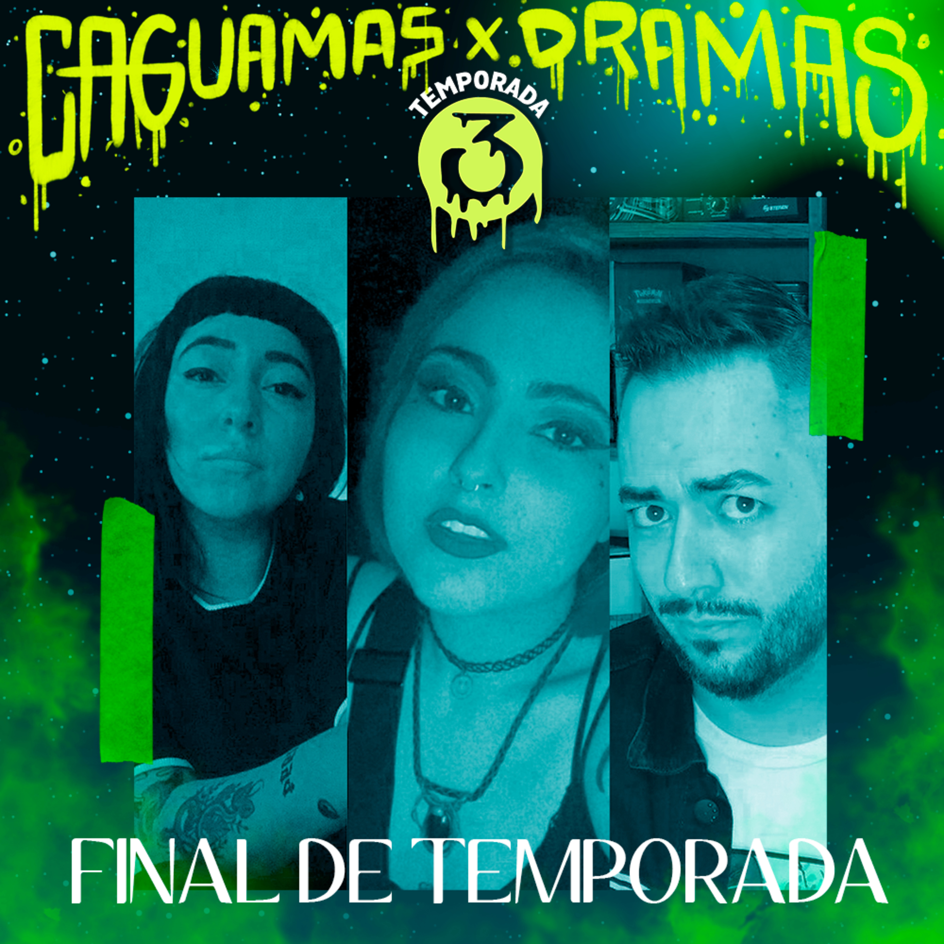 Caguamas & Dramas