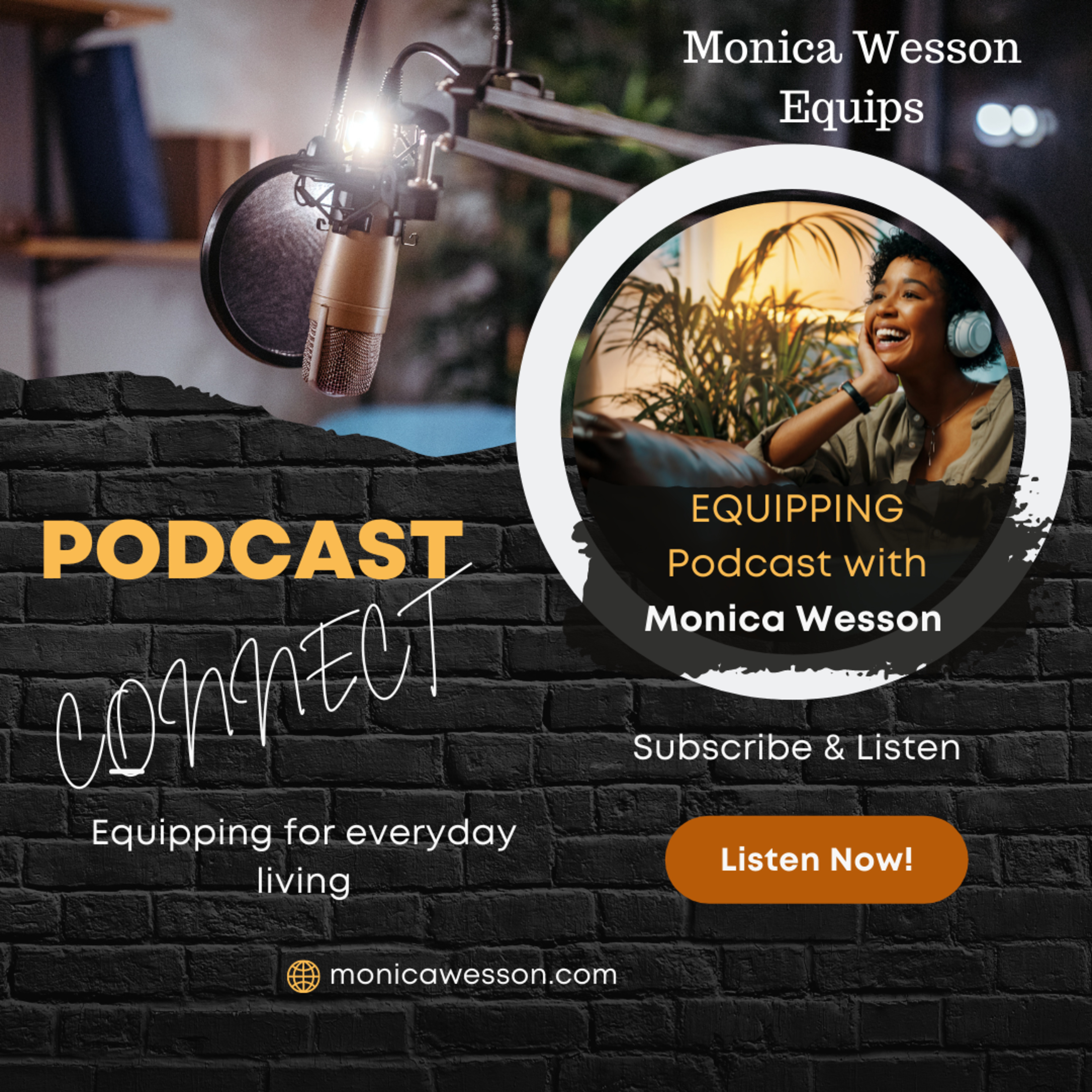 Equipping Moments with Monica Wesson
