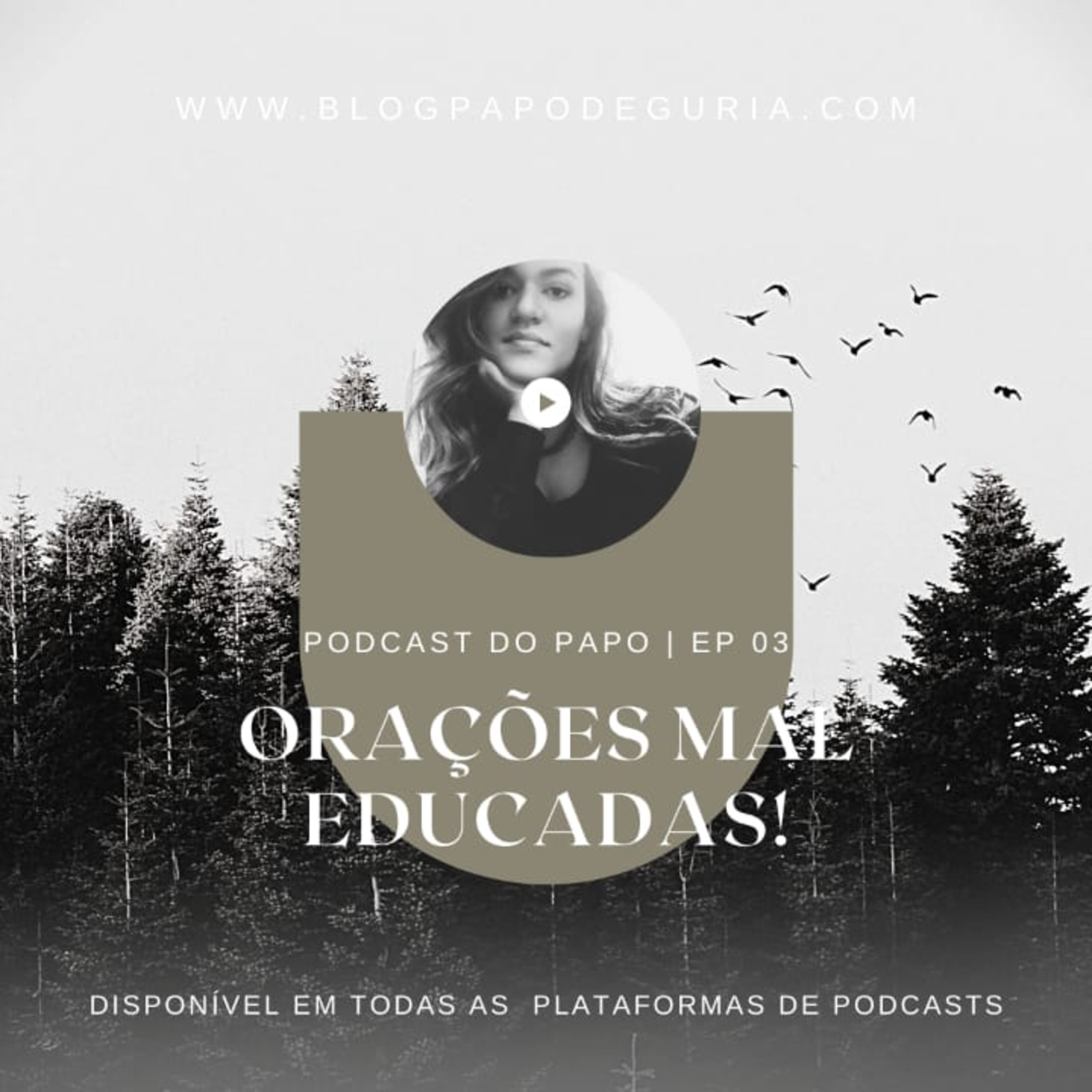 Orações mal educadas | Ep.03