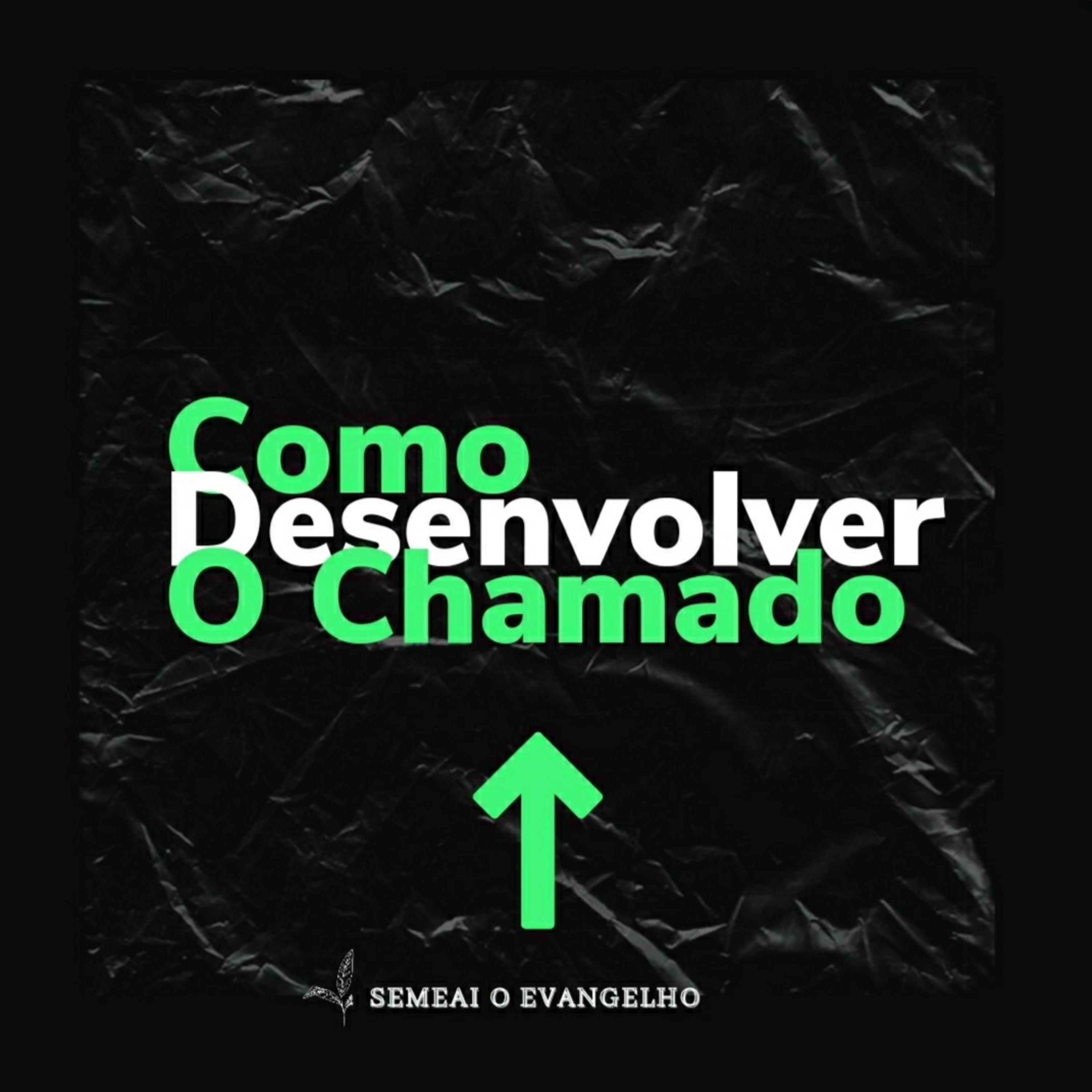 Semeai O Evangelho