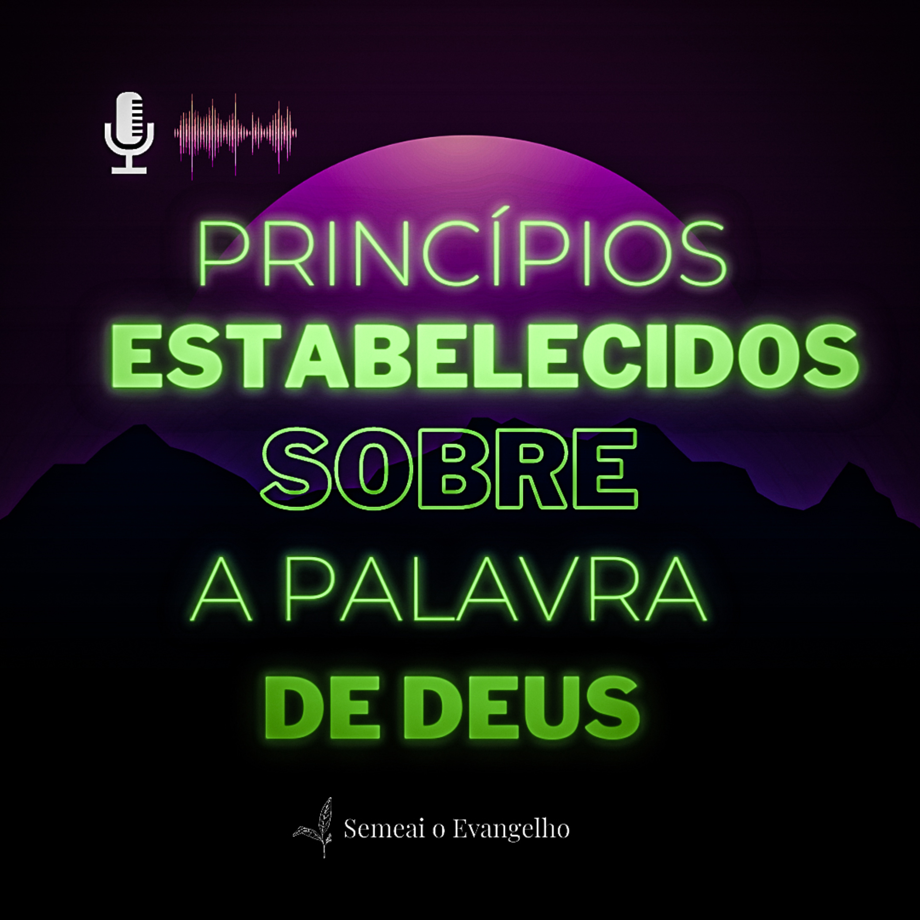 Semeai O Evangelho