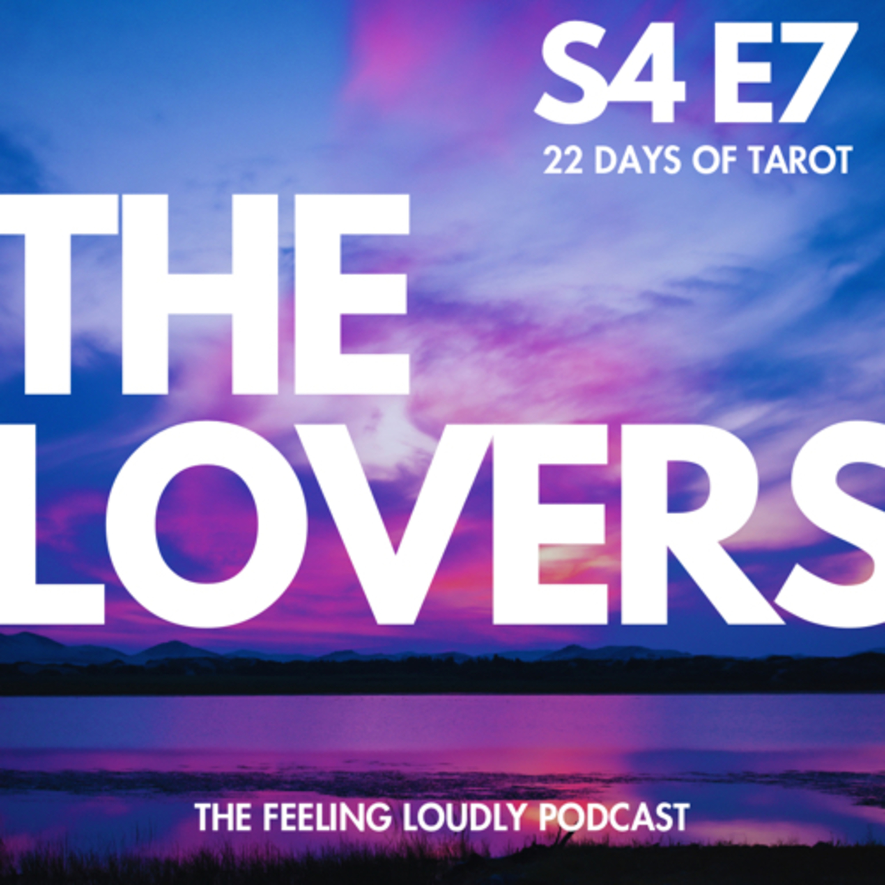 The Lovers [22 Days of Tarot] episode artwork