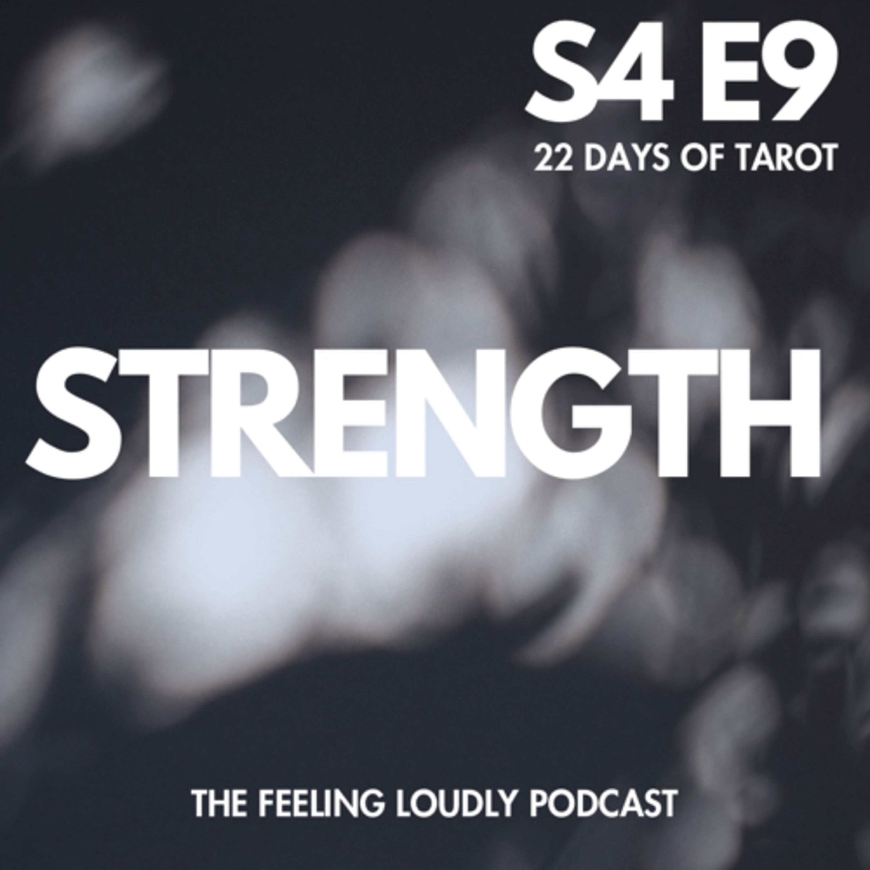 Strength [22 Days of Tarot] episode artwork