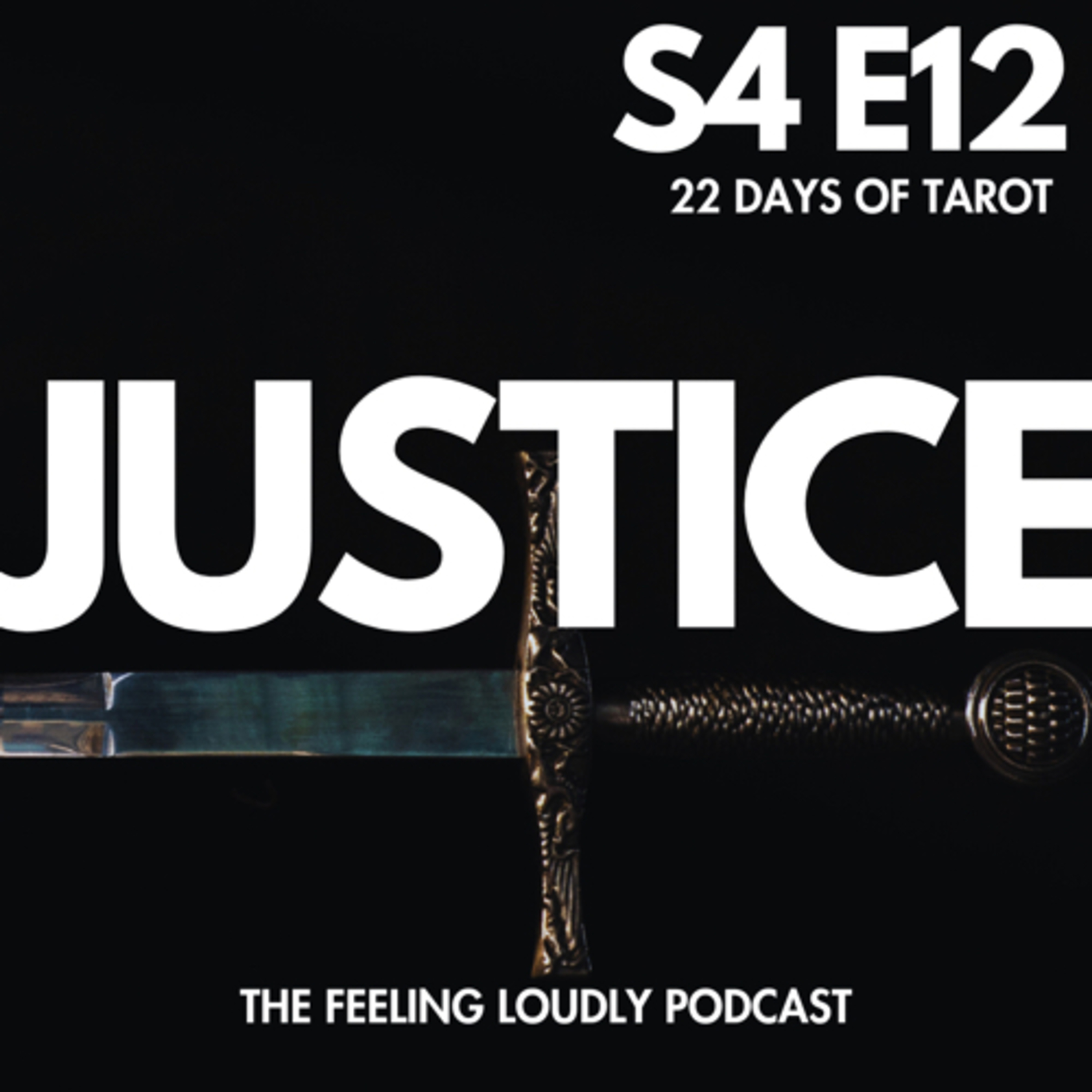 Justice [22 Days of Tarot] episode artwork