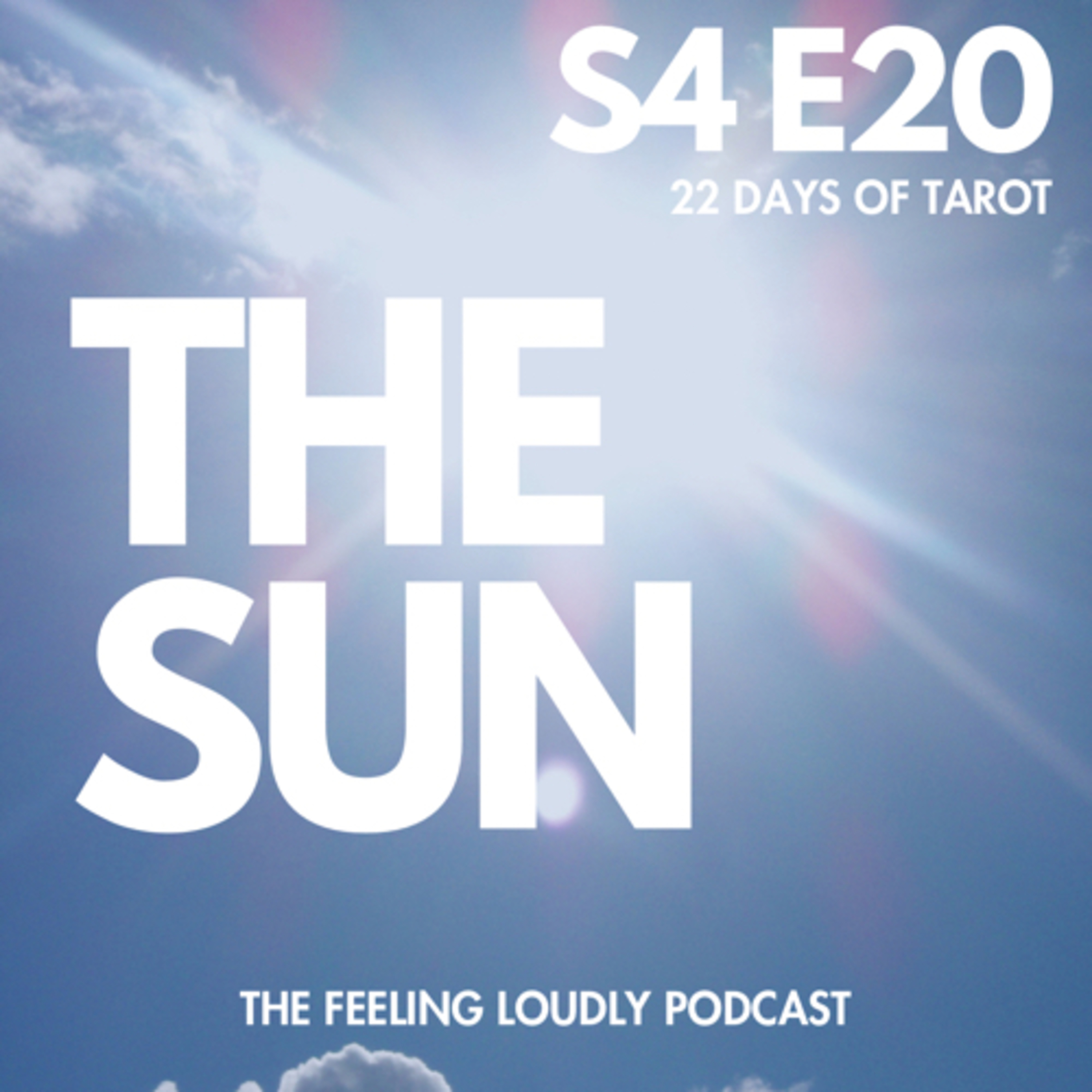 The Sun [22 Days of Tarot] episode artwork