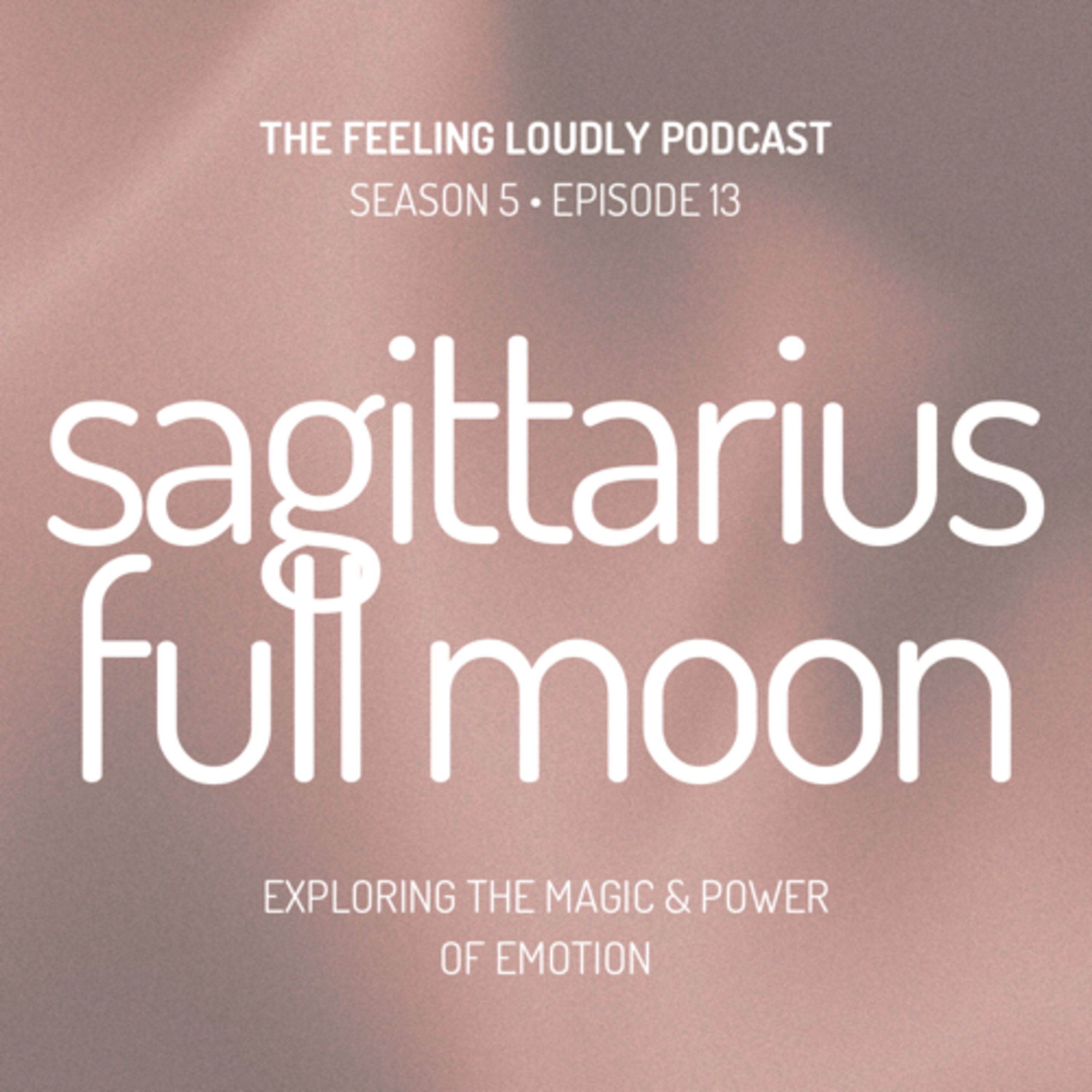 Full Moon in Sagittarius 2024 episode artwork
