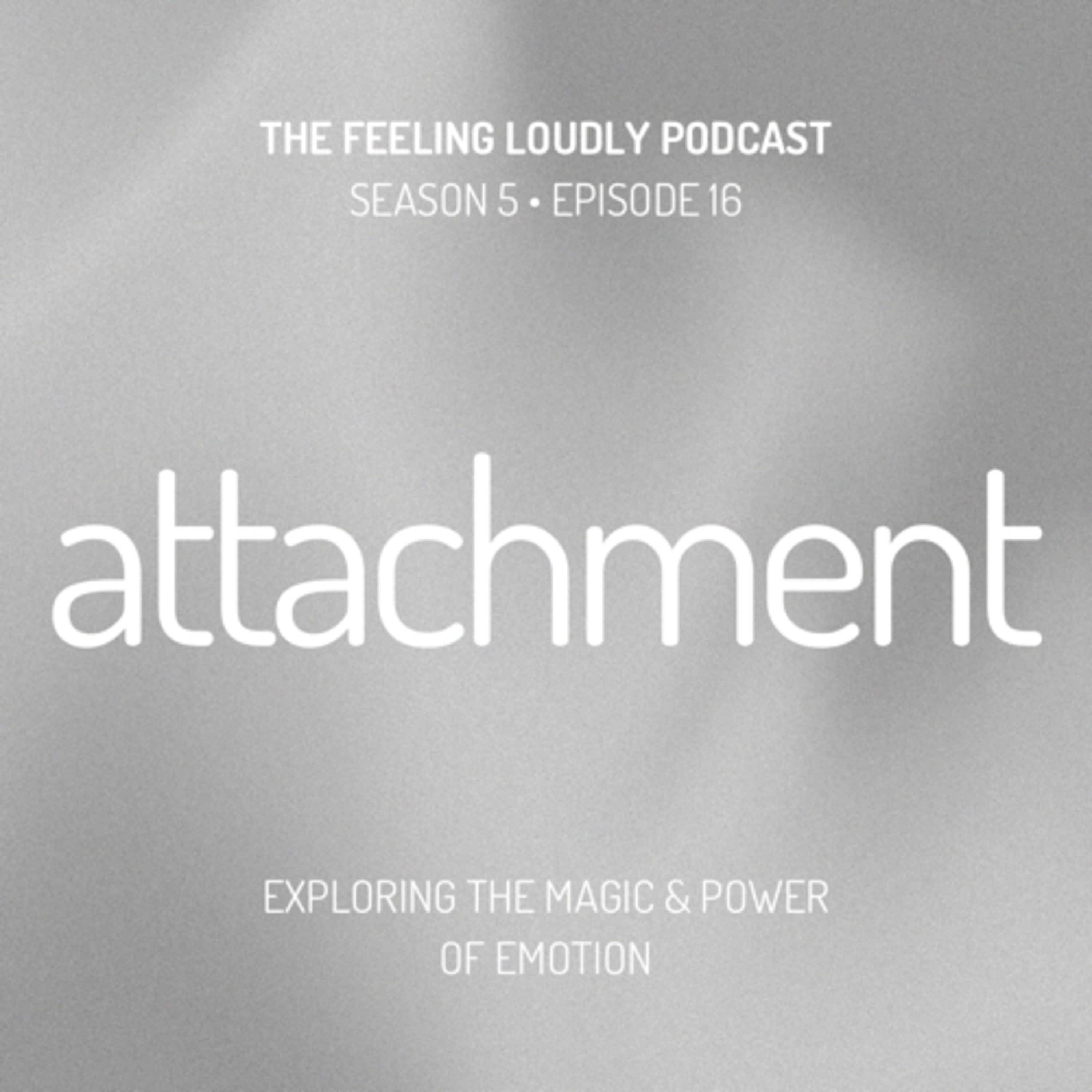 Attachment episode artwork