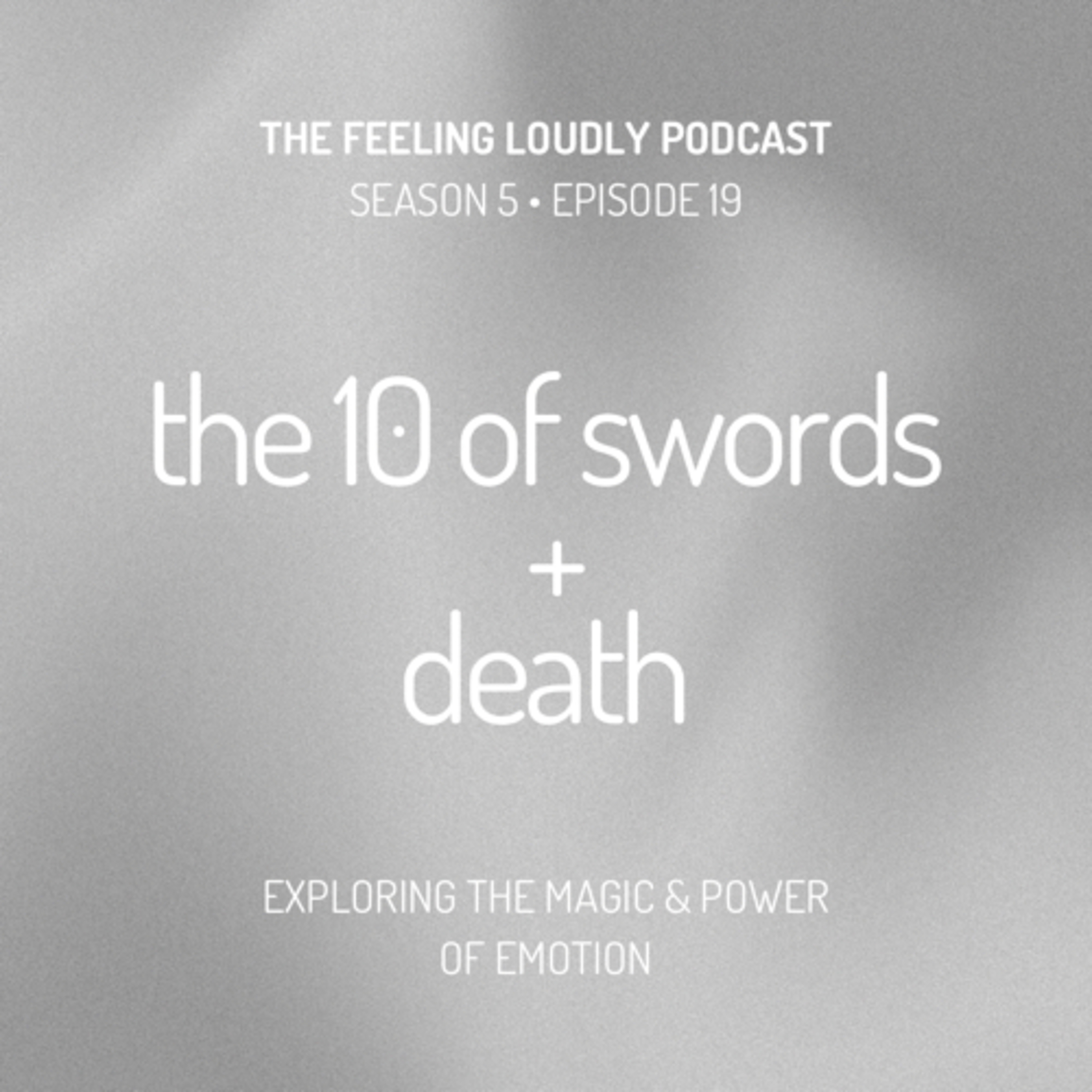 Ten of Swords + Death episode artwork