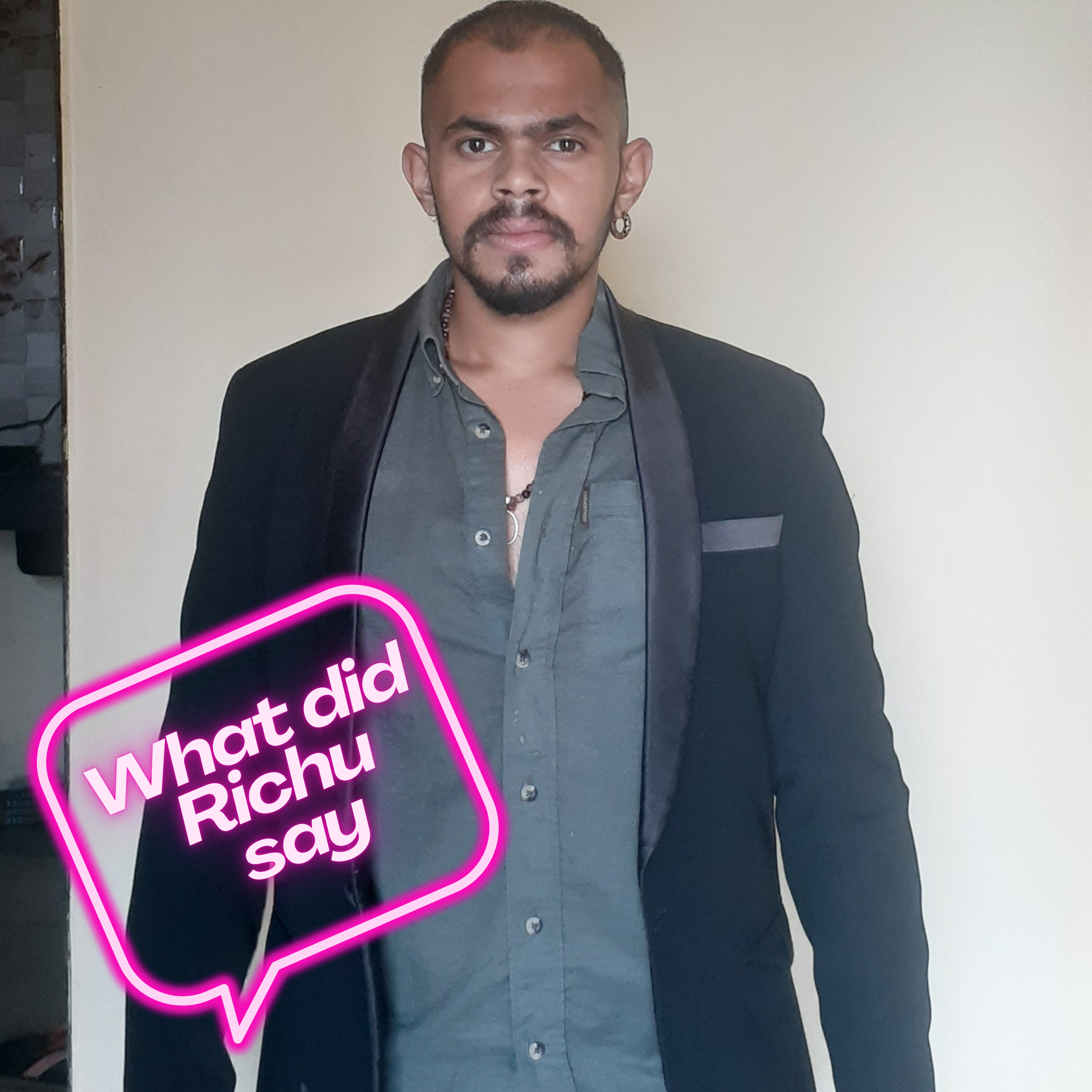 What did Richu say?